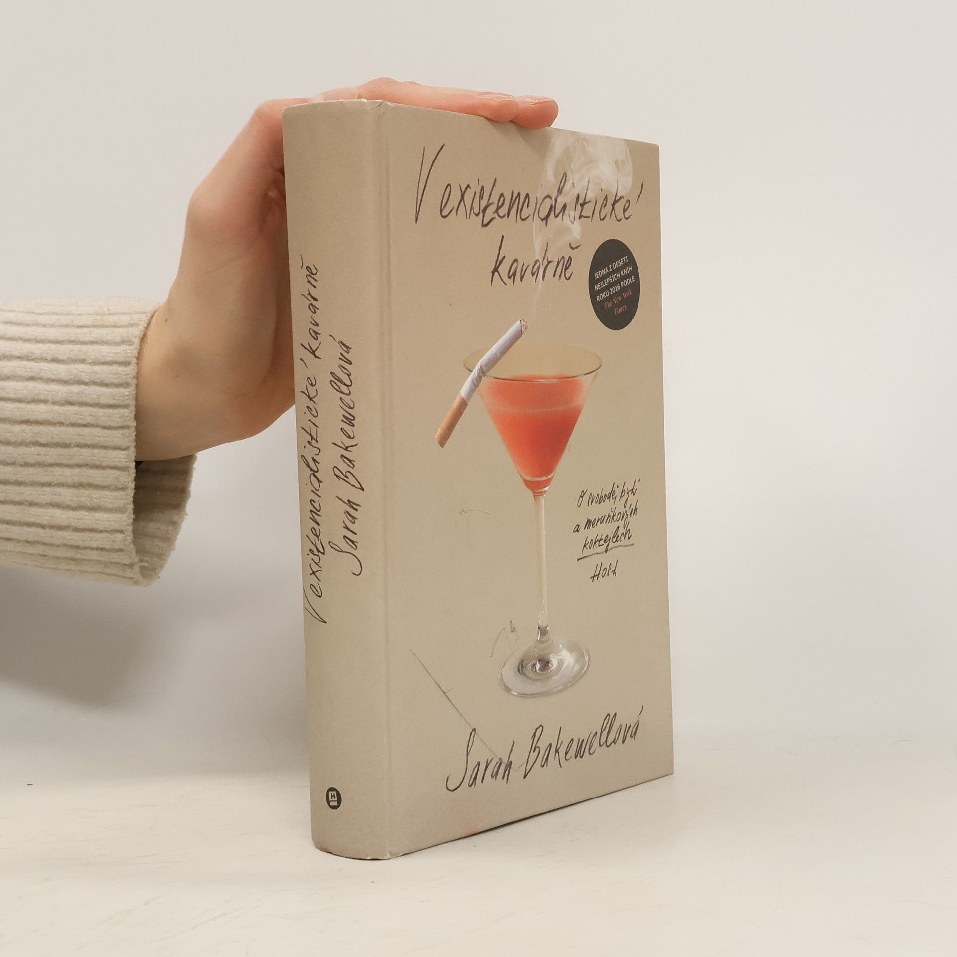 Sarah Bakewell V existencialistické kavárně