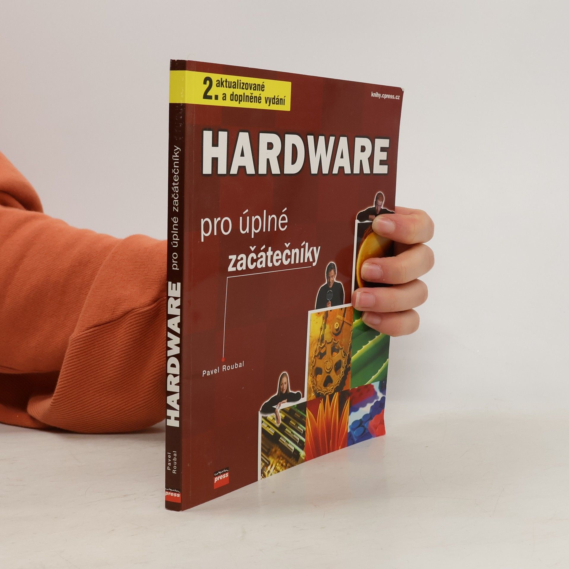 Pavel Roubal Hardware pro úplné začátečníky