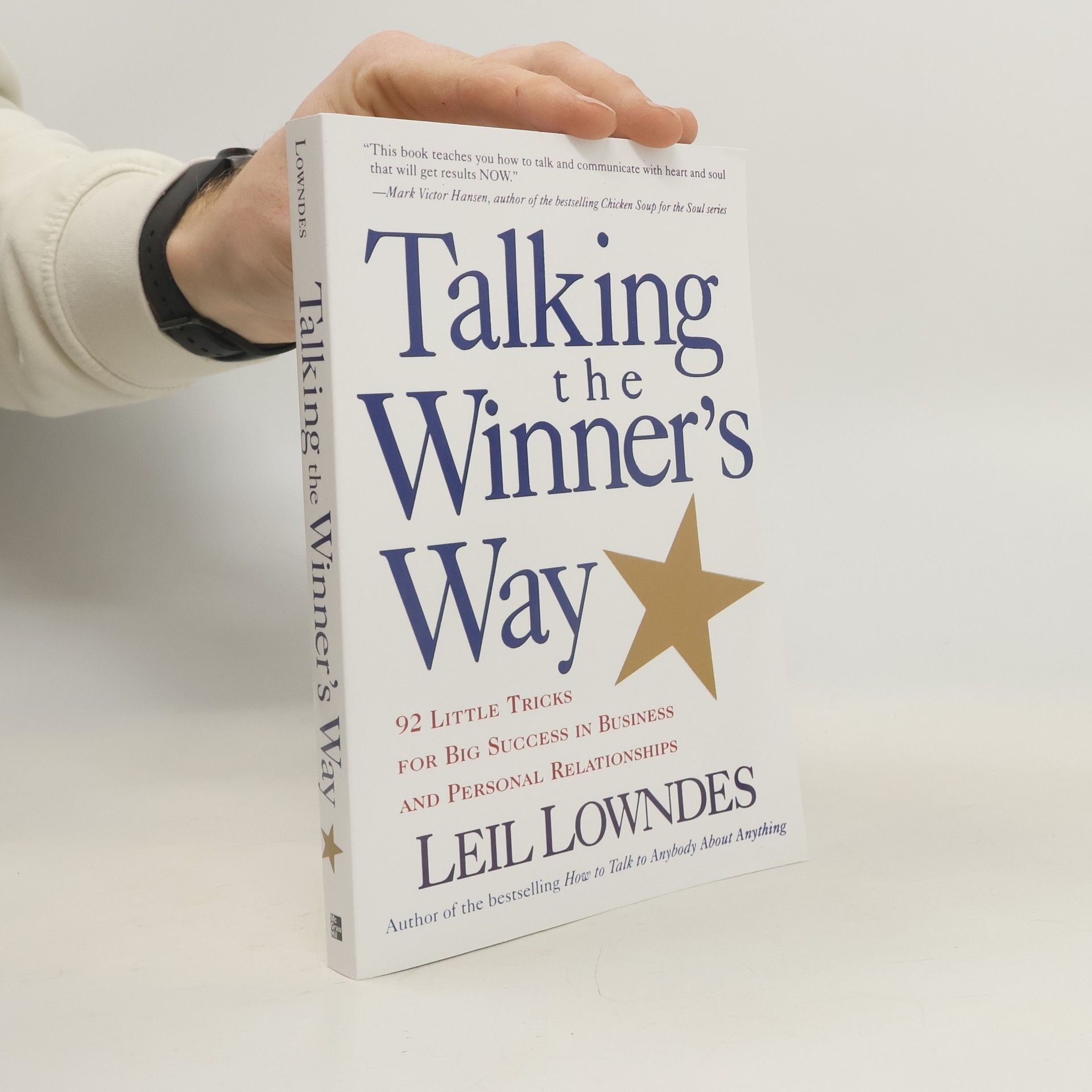 Leil Lowndes Talking the Winner's Way