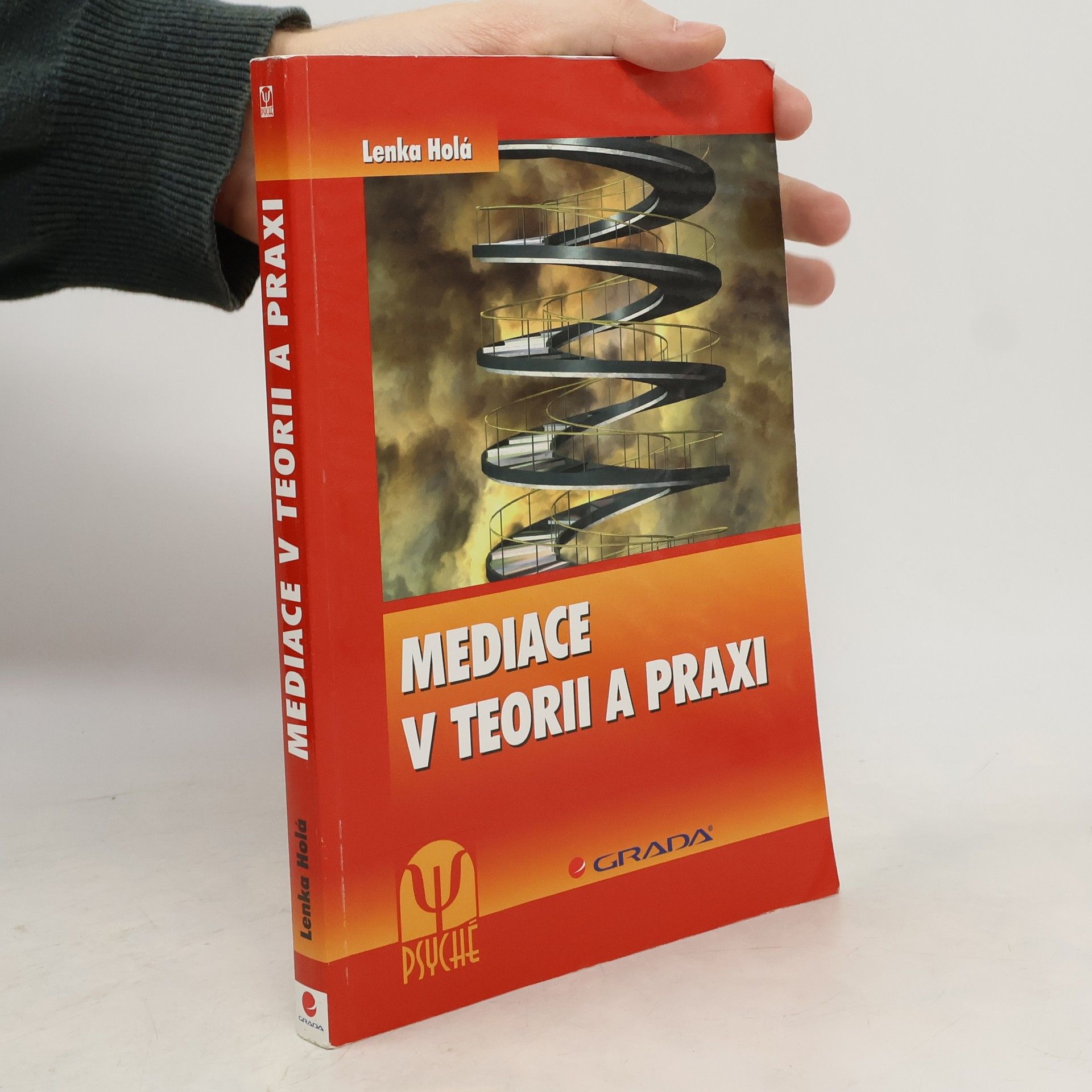 Lenka Holá Mediace v teorii a praxi