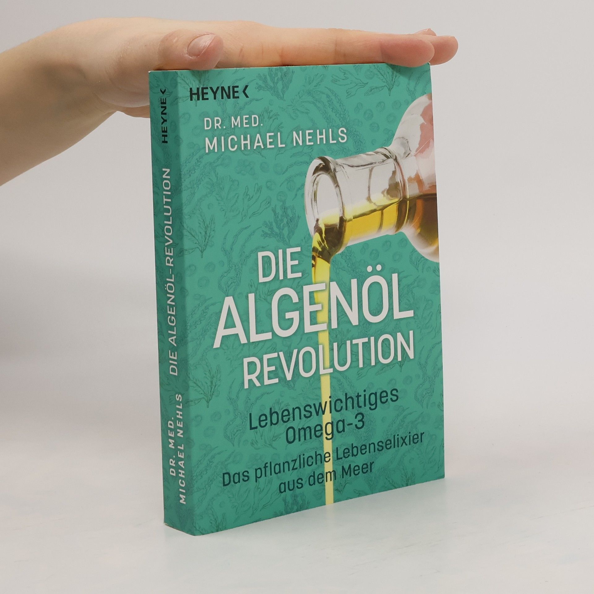 Michael Nehls Die Algenöl-Revolution