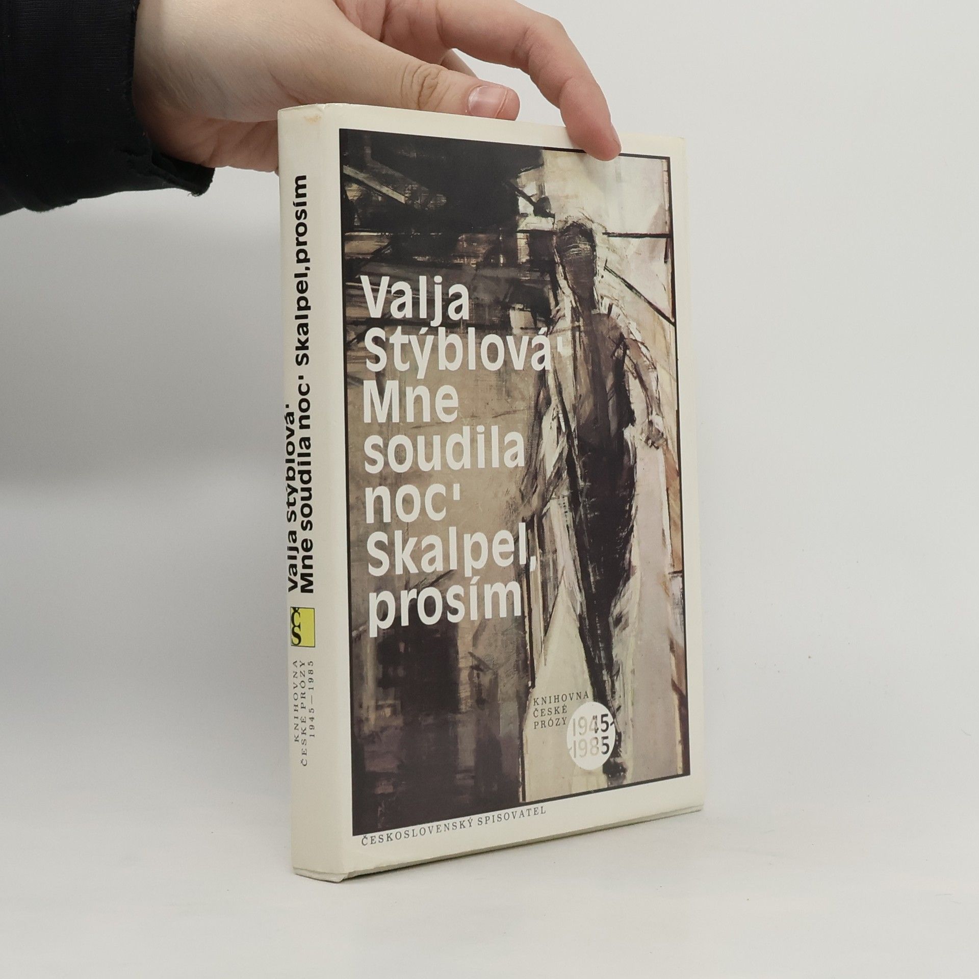 Valja Stýblová Mne soudila noc. Skalpel, prosím