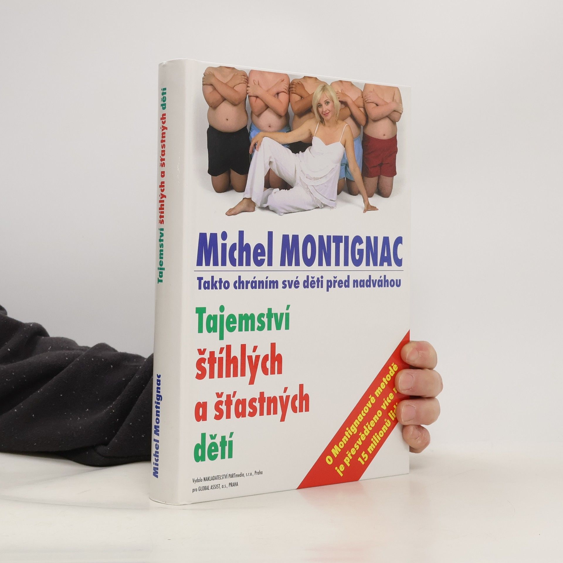Michel Montignac Tajemství štíhlých a šťastných dětí
