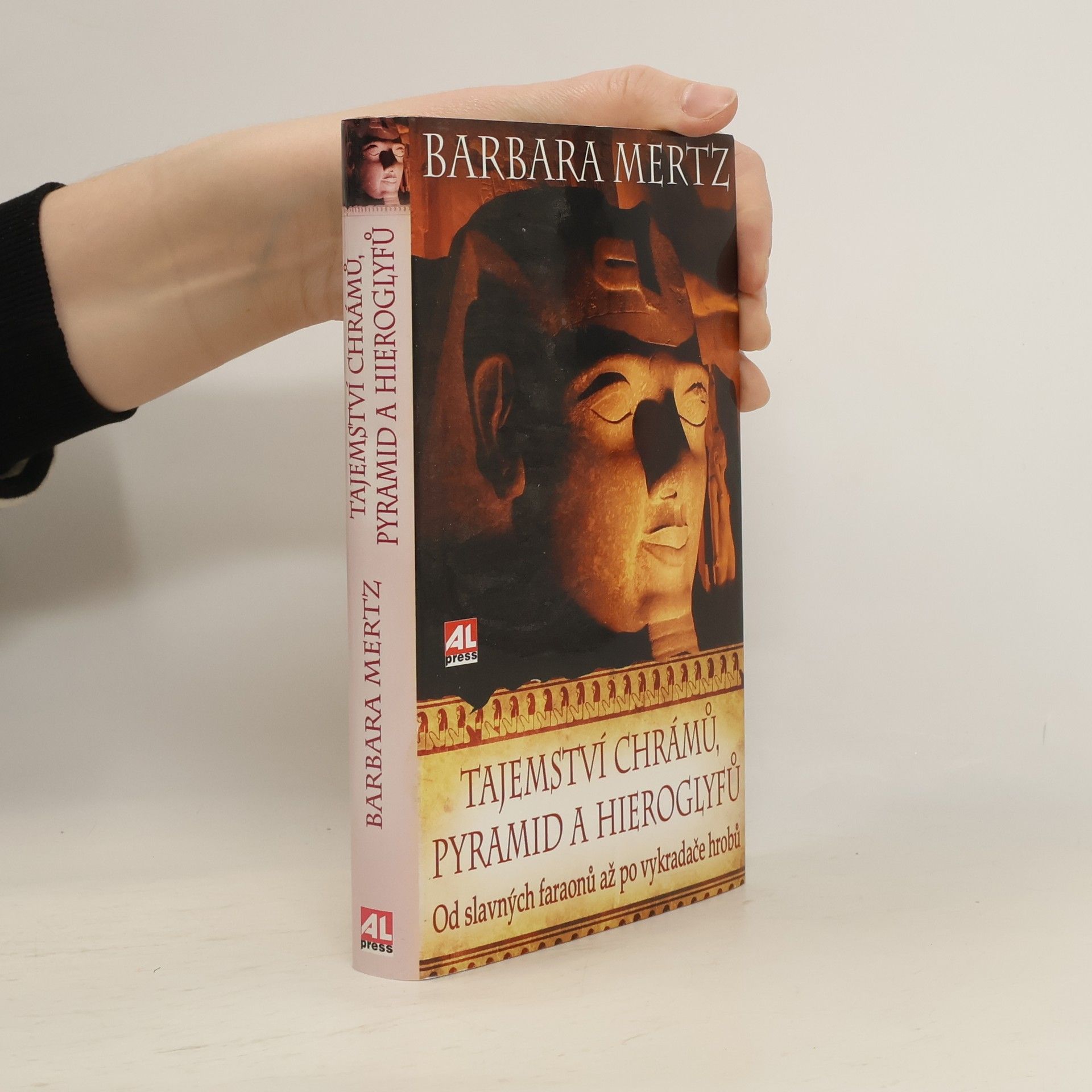 Elizabeth Peters Tajemství chrámů, pyramid a hieroglyfů. Od slavných faraonů až po vykradače hrobů