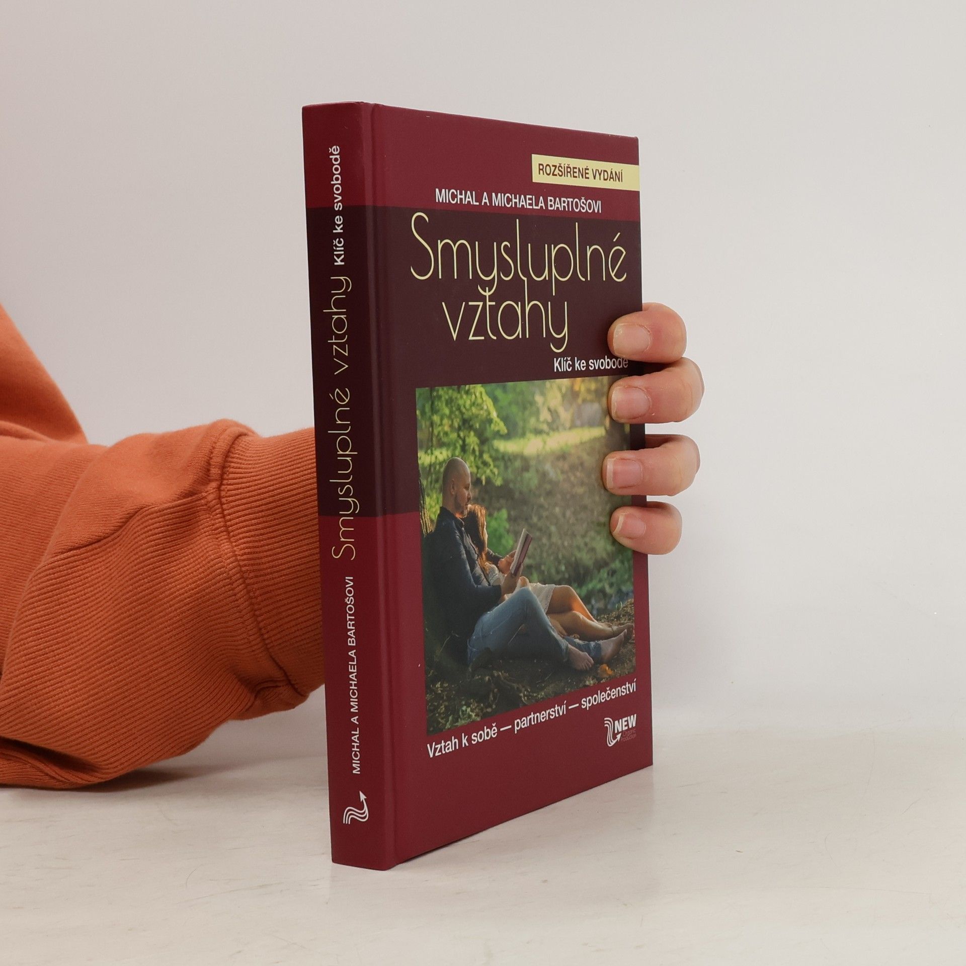 Smysluplné vztahy. Klíč ke svobodě