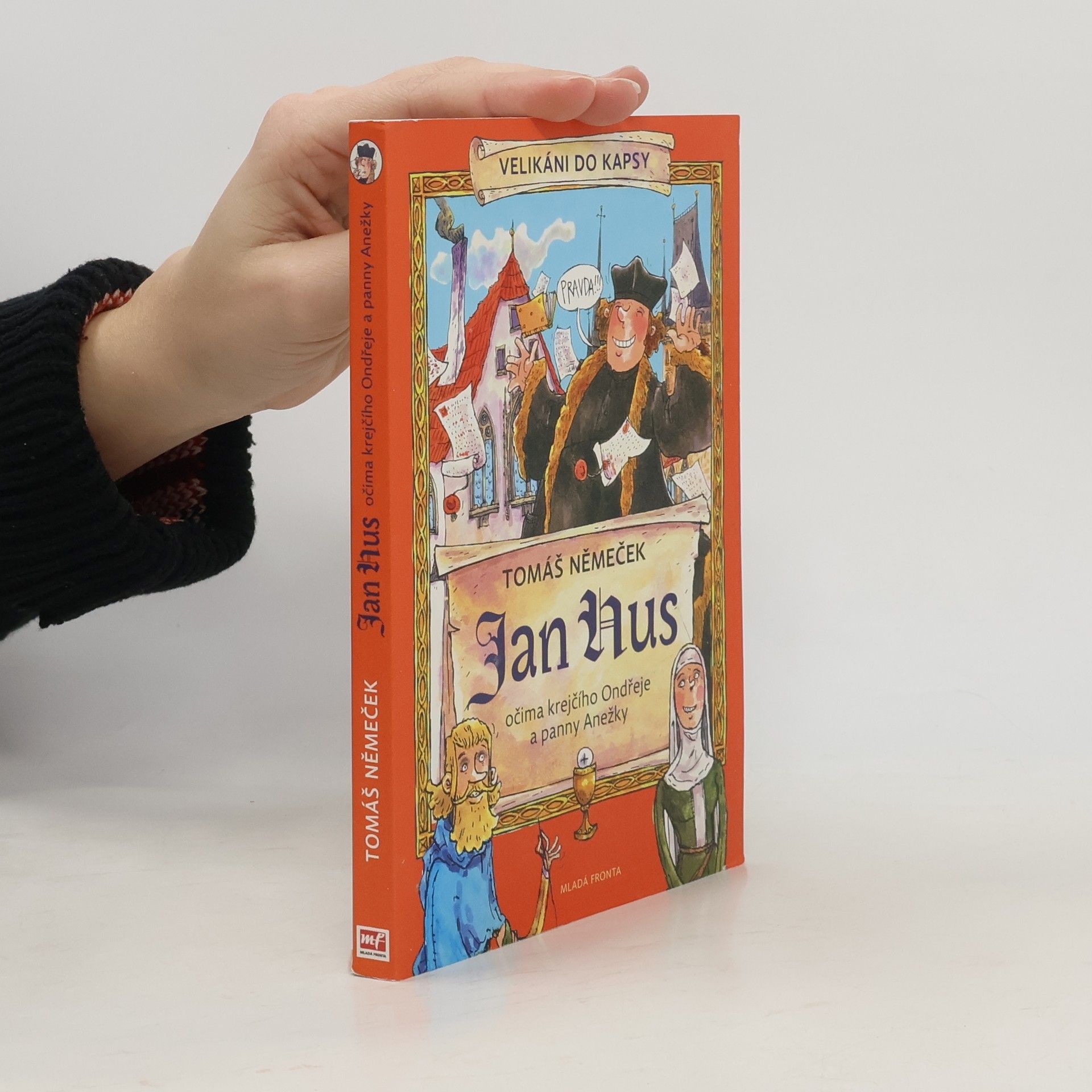 Jan Hus očima krejčího Ondřeje a panny Anežky