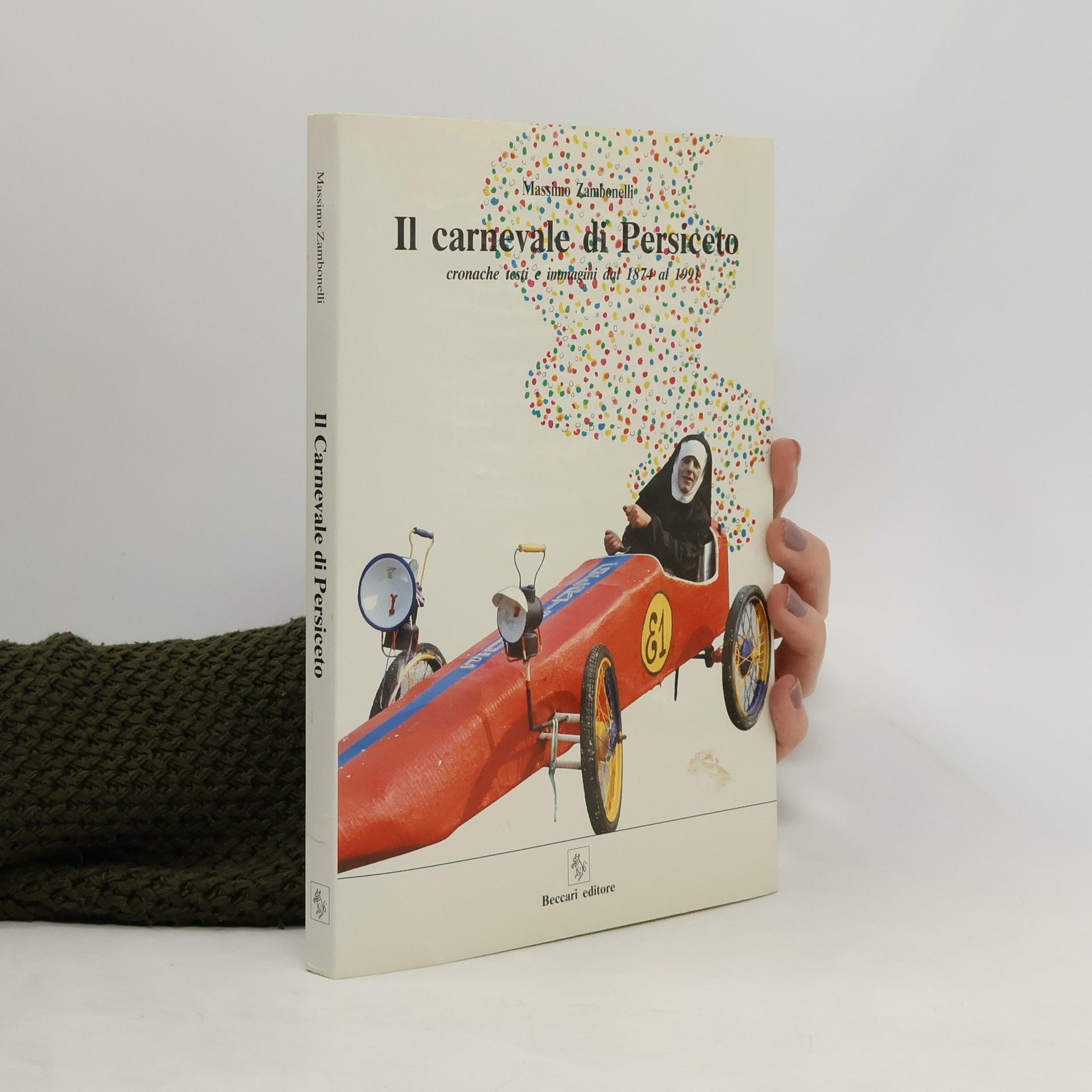 Massimo Zambonelli Il Carnevale di Persiceto