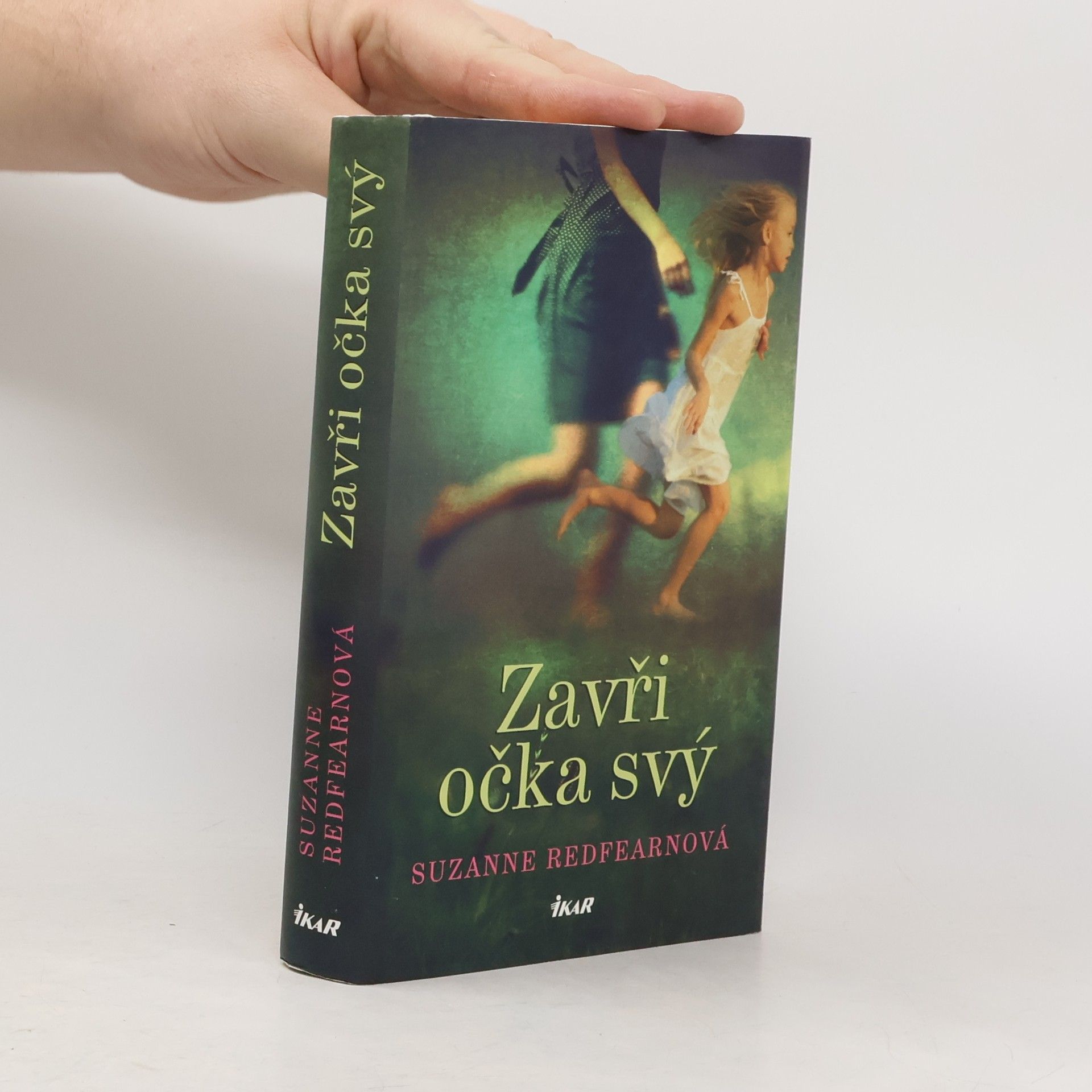 Suzanne Redfearn Zavři očka svý