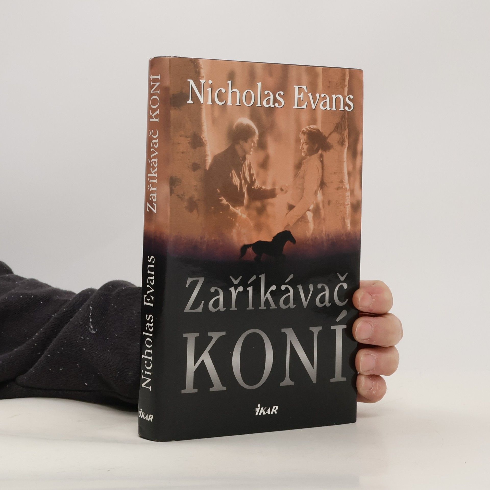 Nicholas Evans Zaříkávač koní