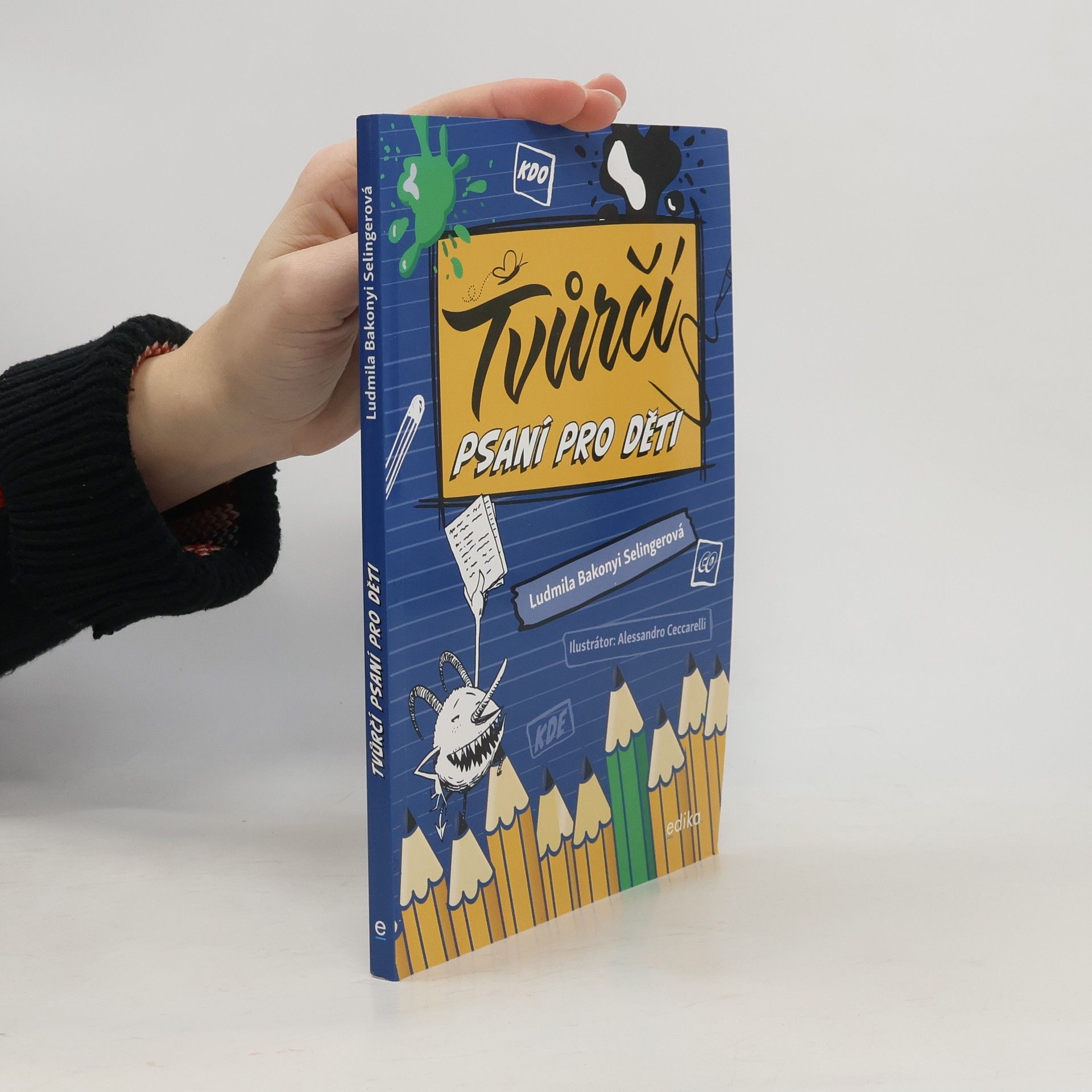 Ludmila Bakonyi Selingerová Tvůrčí psaní pro děti