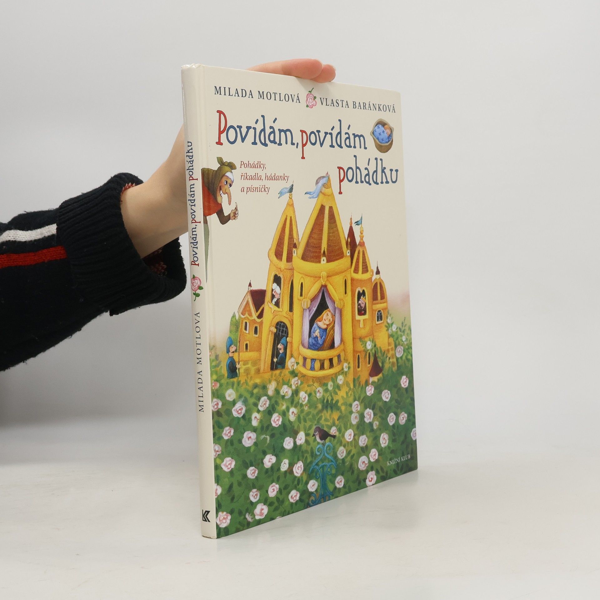 Vlasta Baránková Povídám, povídám pohádku. Pohádky, říkadla, hádanky a písničky