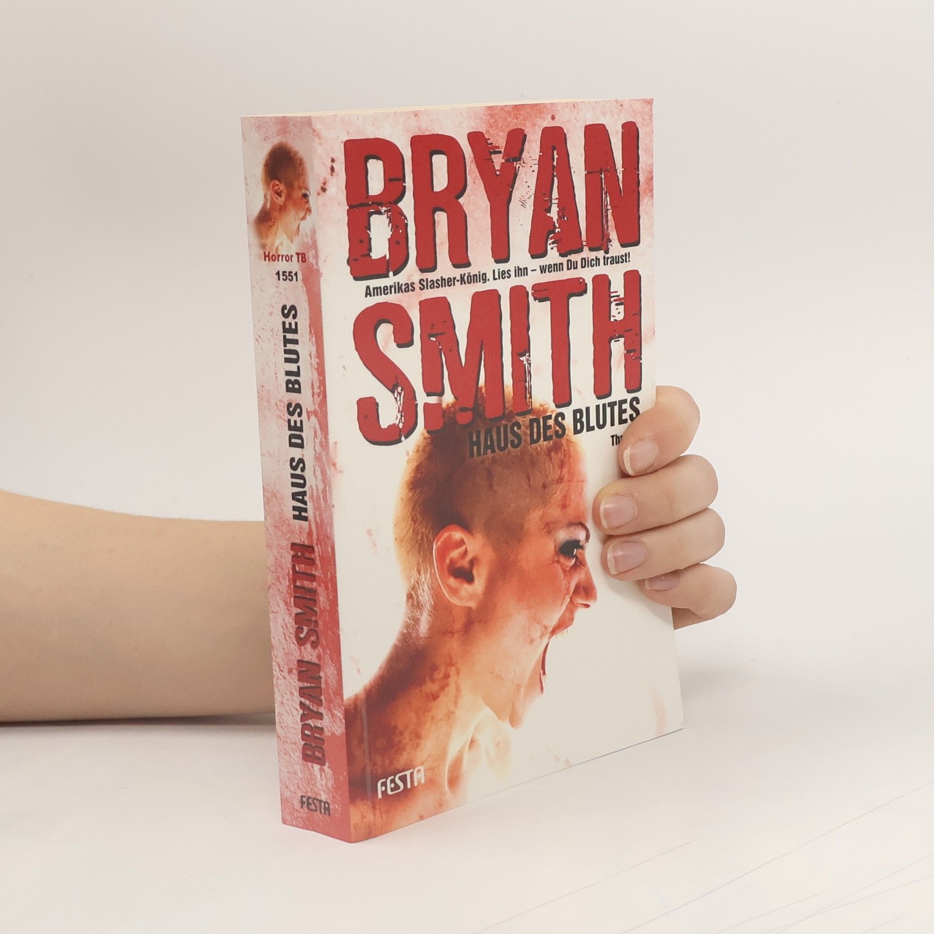 Bryan Smith Haus des Blutes