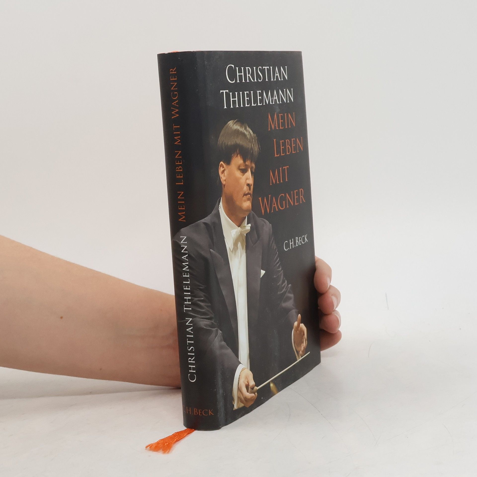 Christian Thielemann Mein Leben mit Wagner