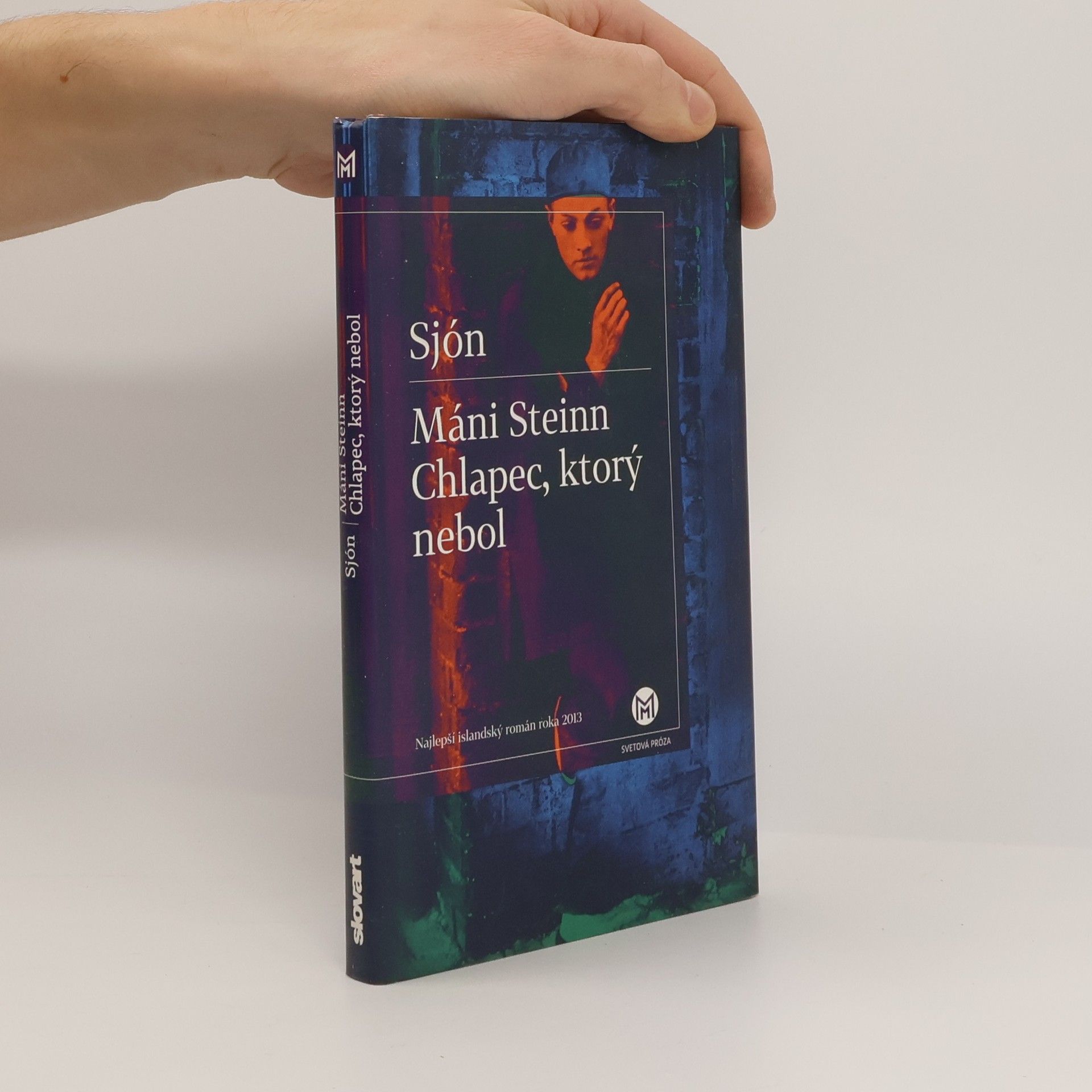 Sjón Máni Steinn. Chlapec, ktorý nebol