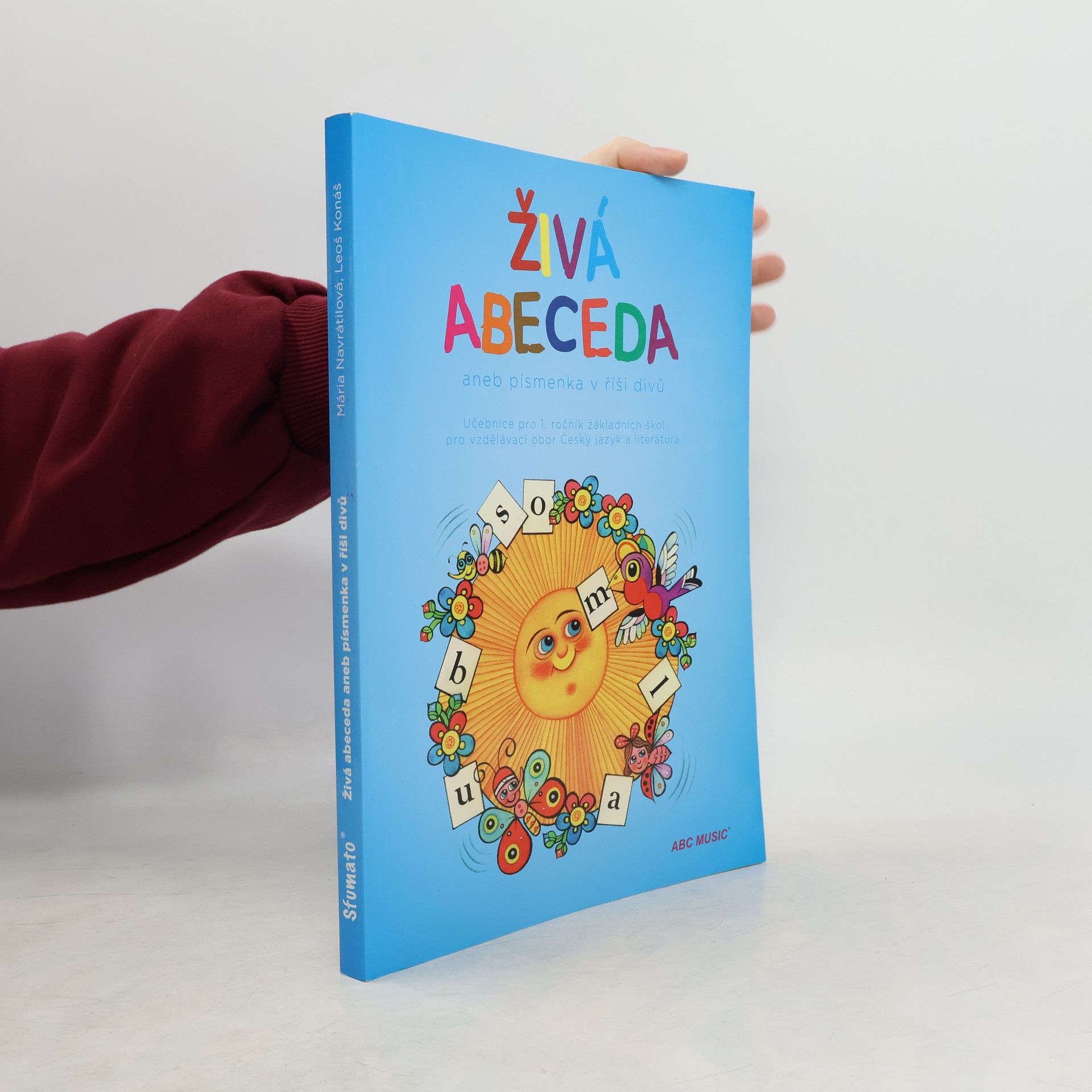 Autorenkollektiv Živá abeceda aneb písmenka v říši divů