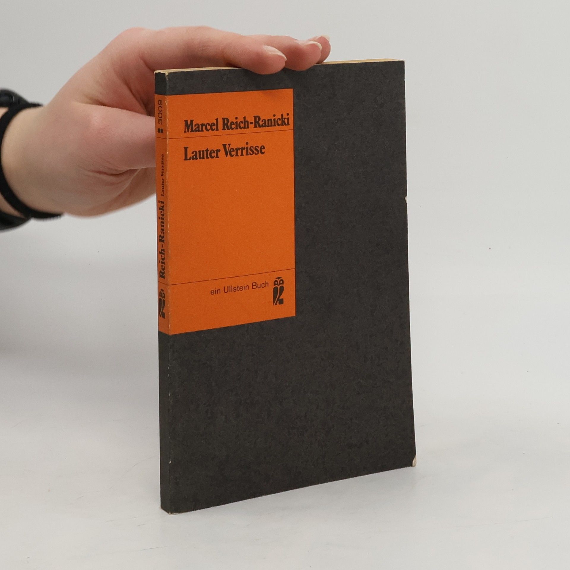 Marcel Reich Ranicki Ullstein-Buch - 3009: Lauter Verrisse