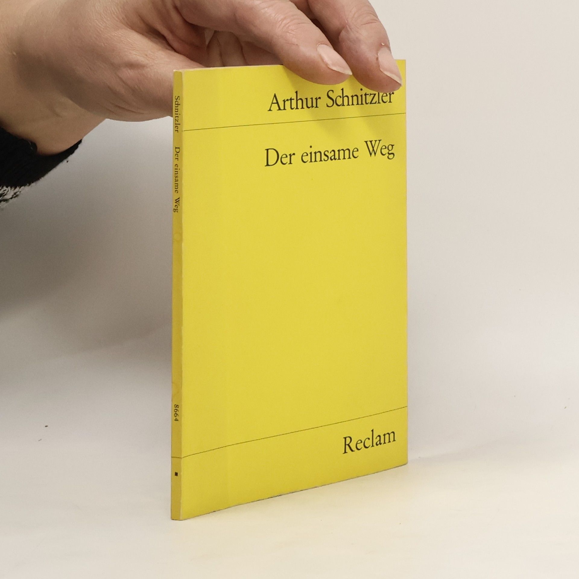 Arthur Schnitzler Der einsame Weg