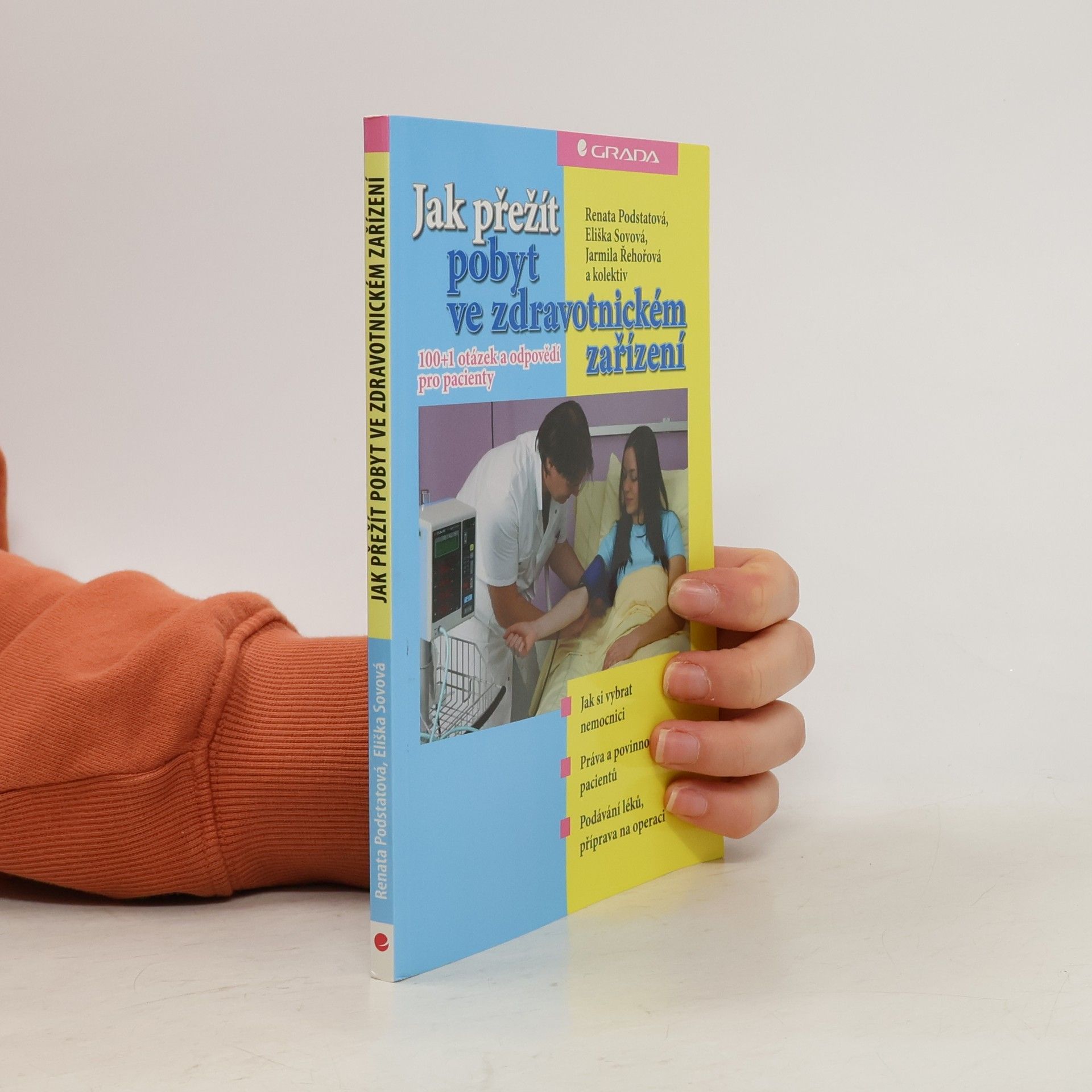 Eliška Sovová Jak přežít pobyt ve zdravotnickém zařízení