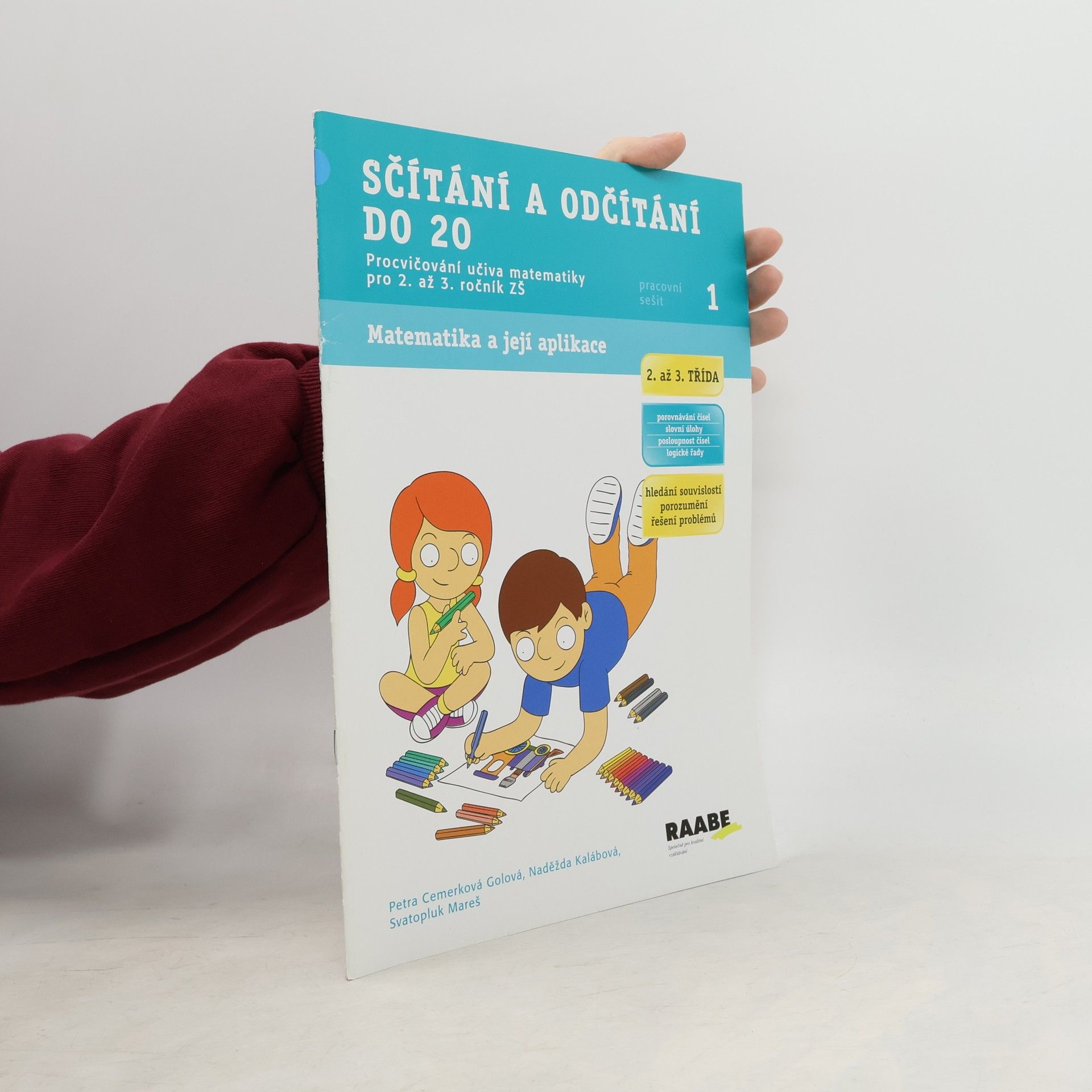 Petra Cemerková Golová Sčítání a odčítání do 20 - Pracovní sešit 1