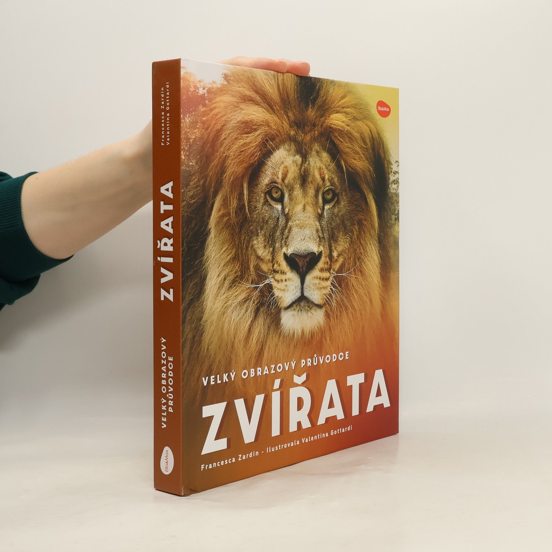 Francesca Zardin Zvířata. Velký obrazový průvodce