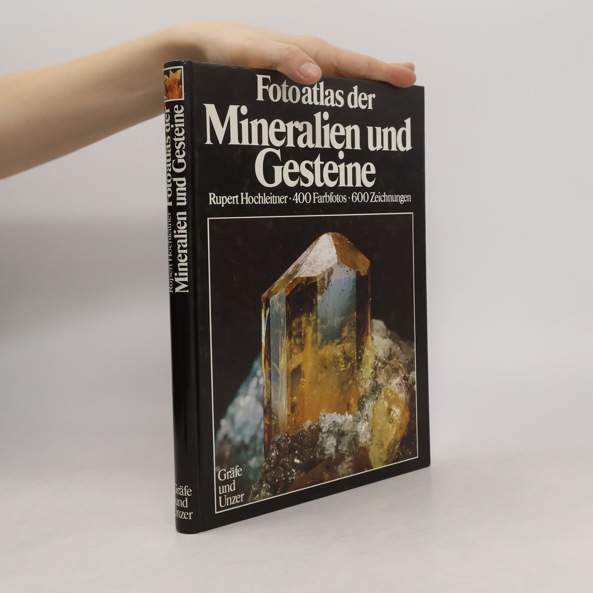 Rupert Hochleitner Fotoatlas der Mineralien und Gesteine