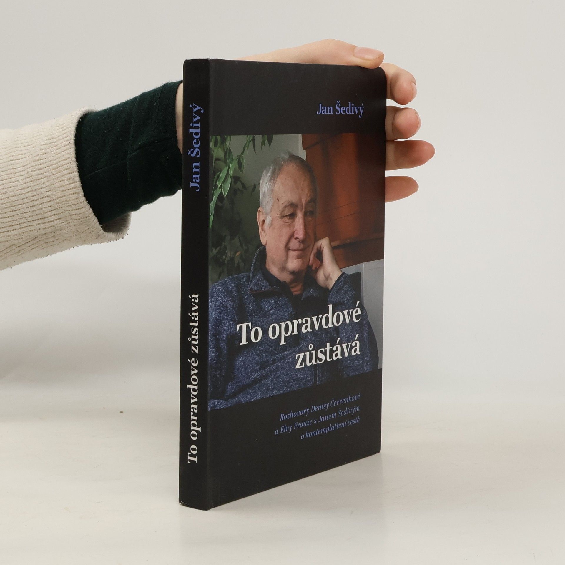 Jan Šedivý To opravdové zůstává