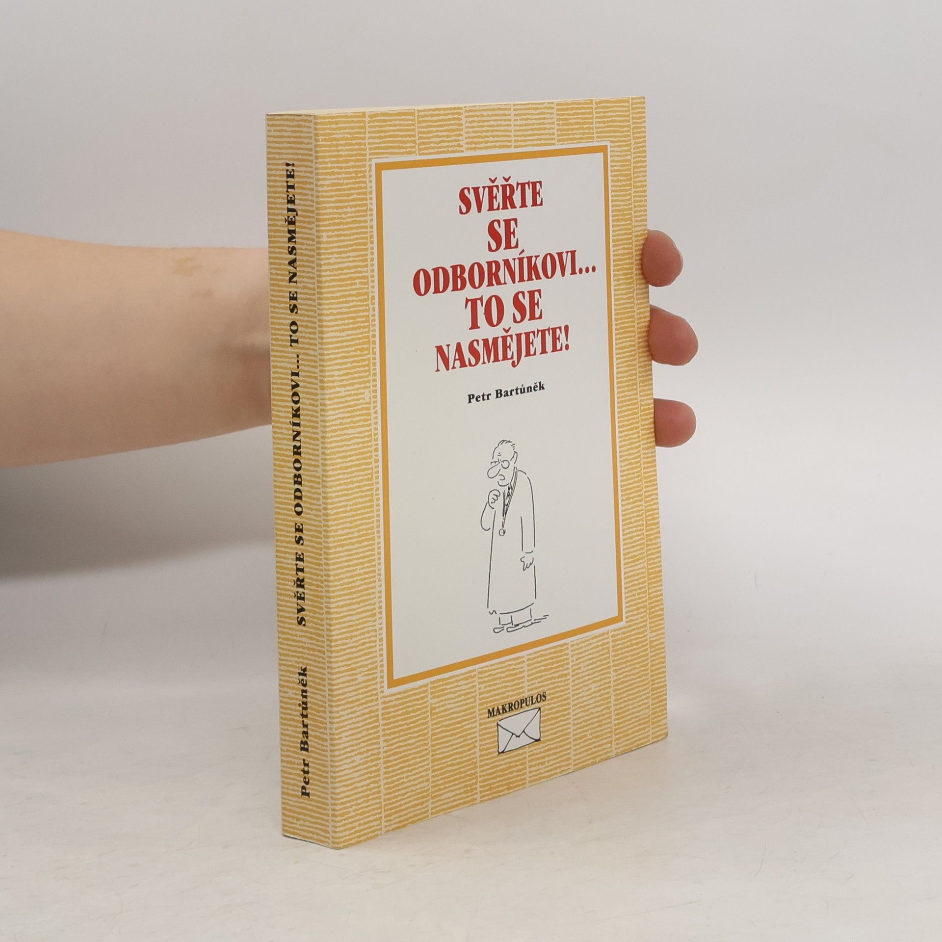 Petr Bartůněk Svěřte se odborníkovi... to se nasmějete!