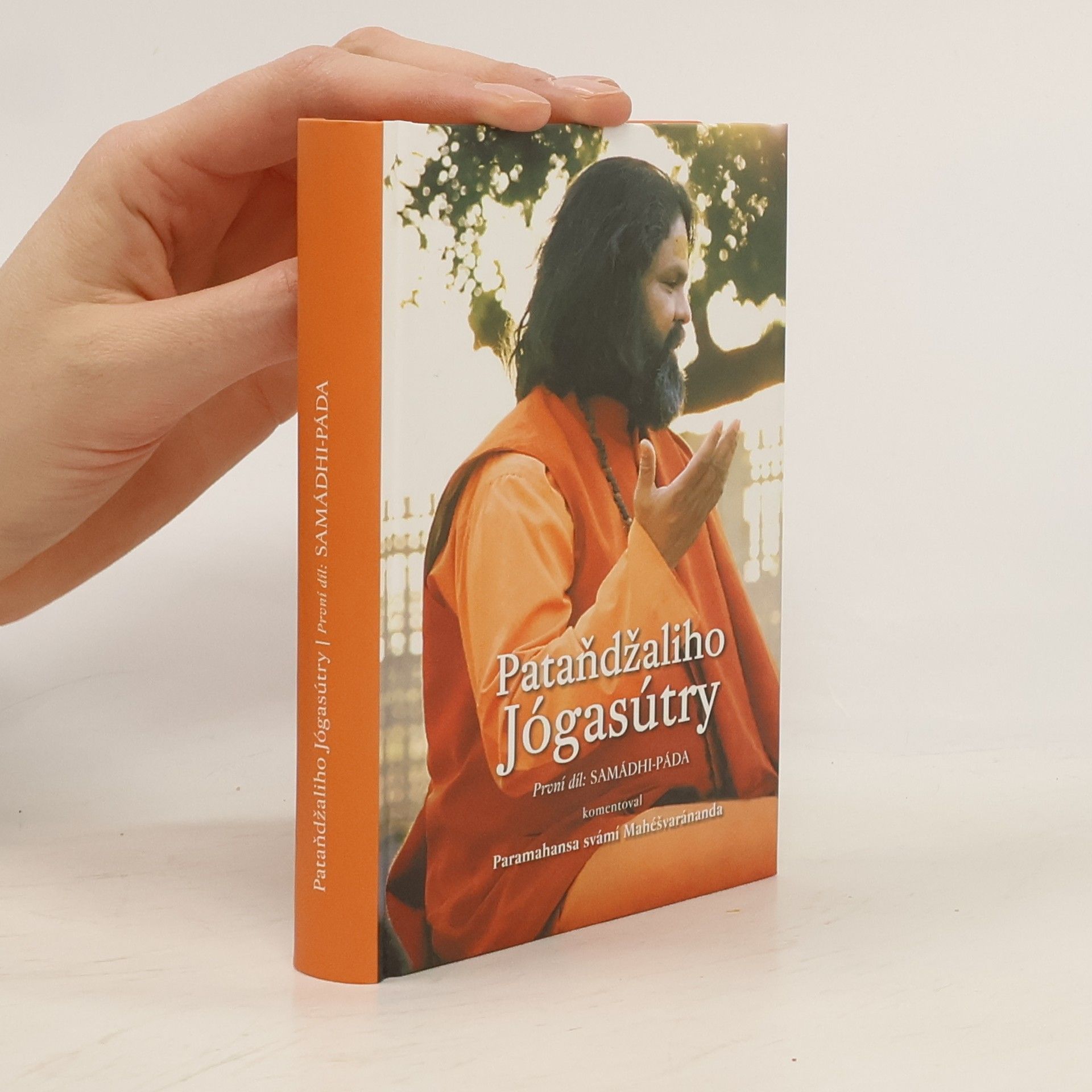 Patanjali Pataňdžaliho Jógasútry. První díl: Samádhi-páda