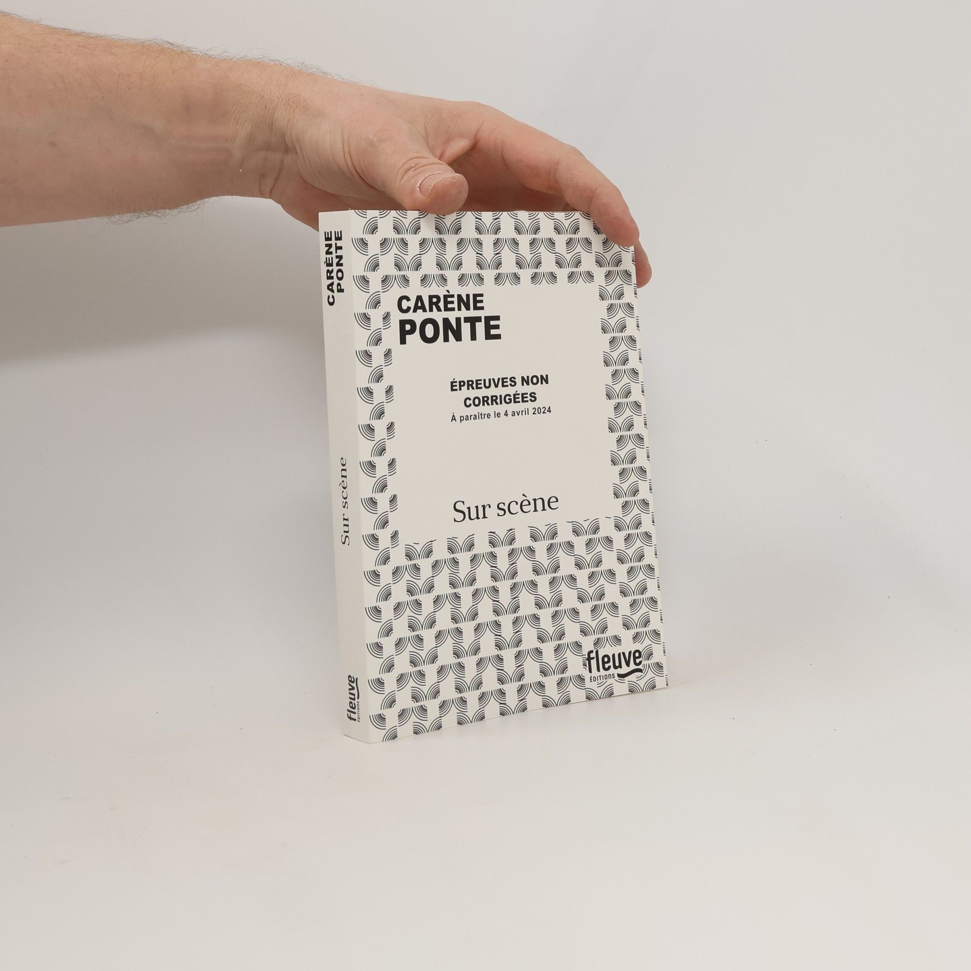 Carène Ponte Sur scène: roman - Épreuves non corrigées