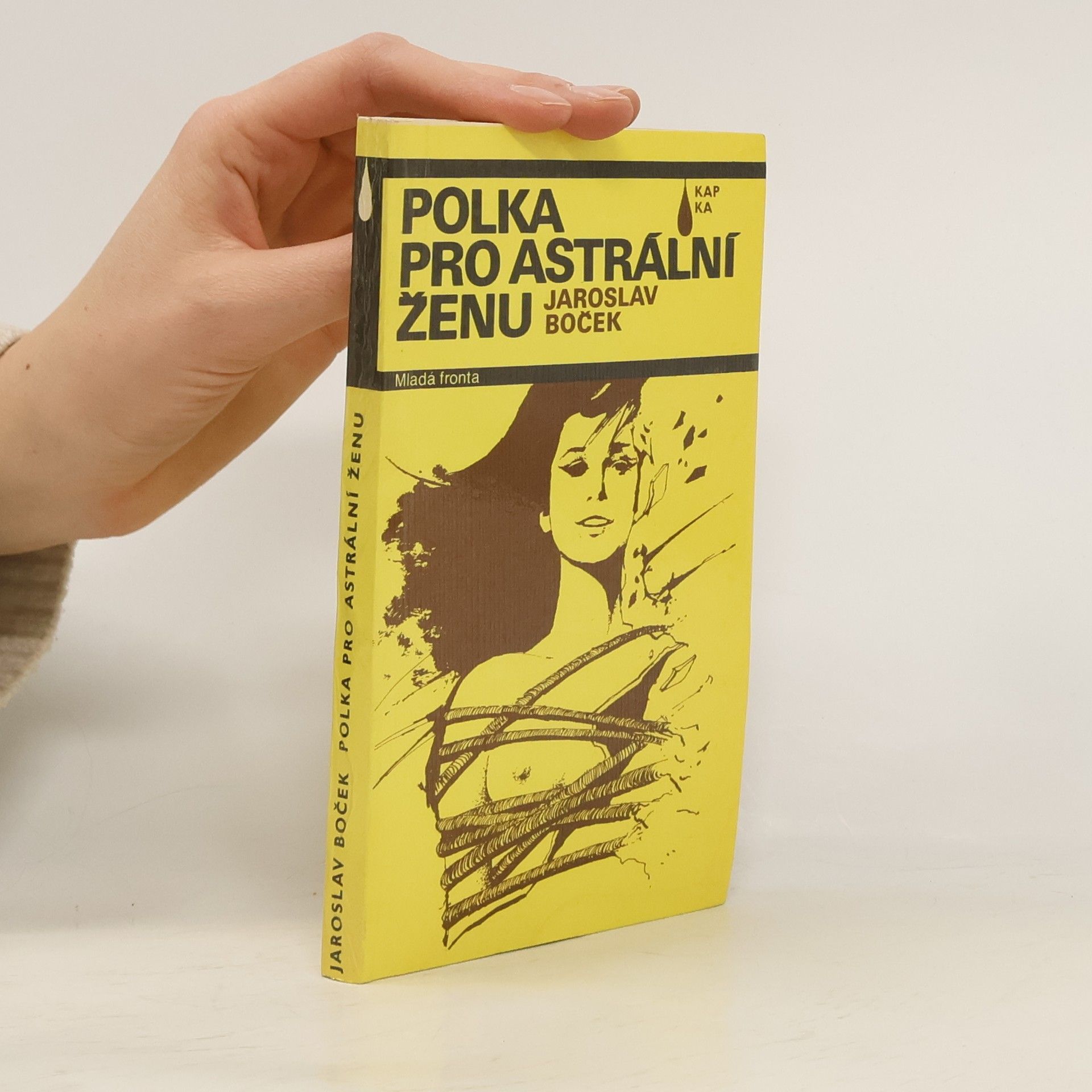 Jaroslav Boček Polka pro astrální ženu. Novela mírně fantastická