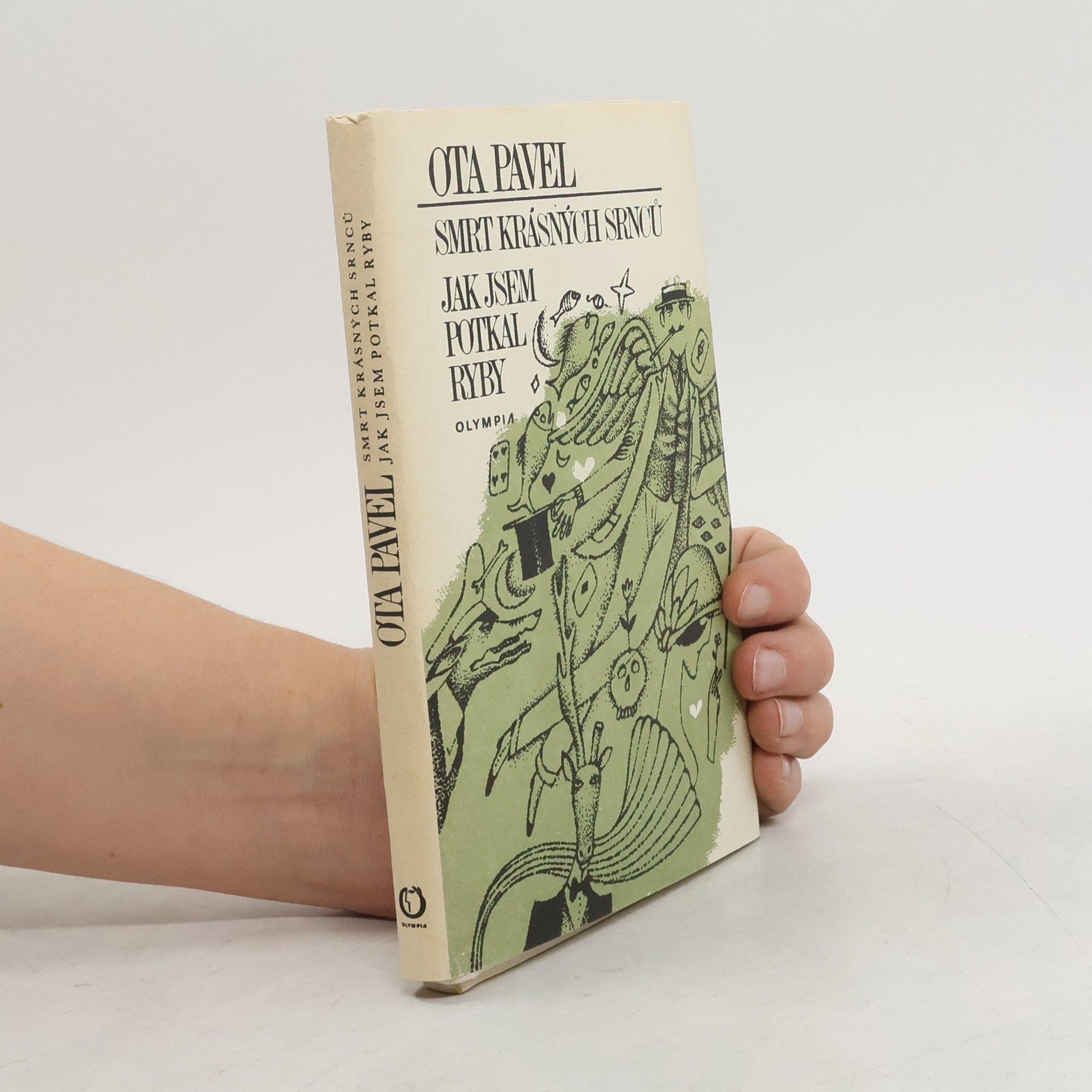 Ota Pavel Smrt krásných srnců. Jak jsem potkal ryby