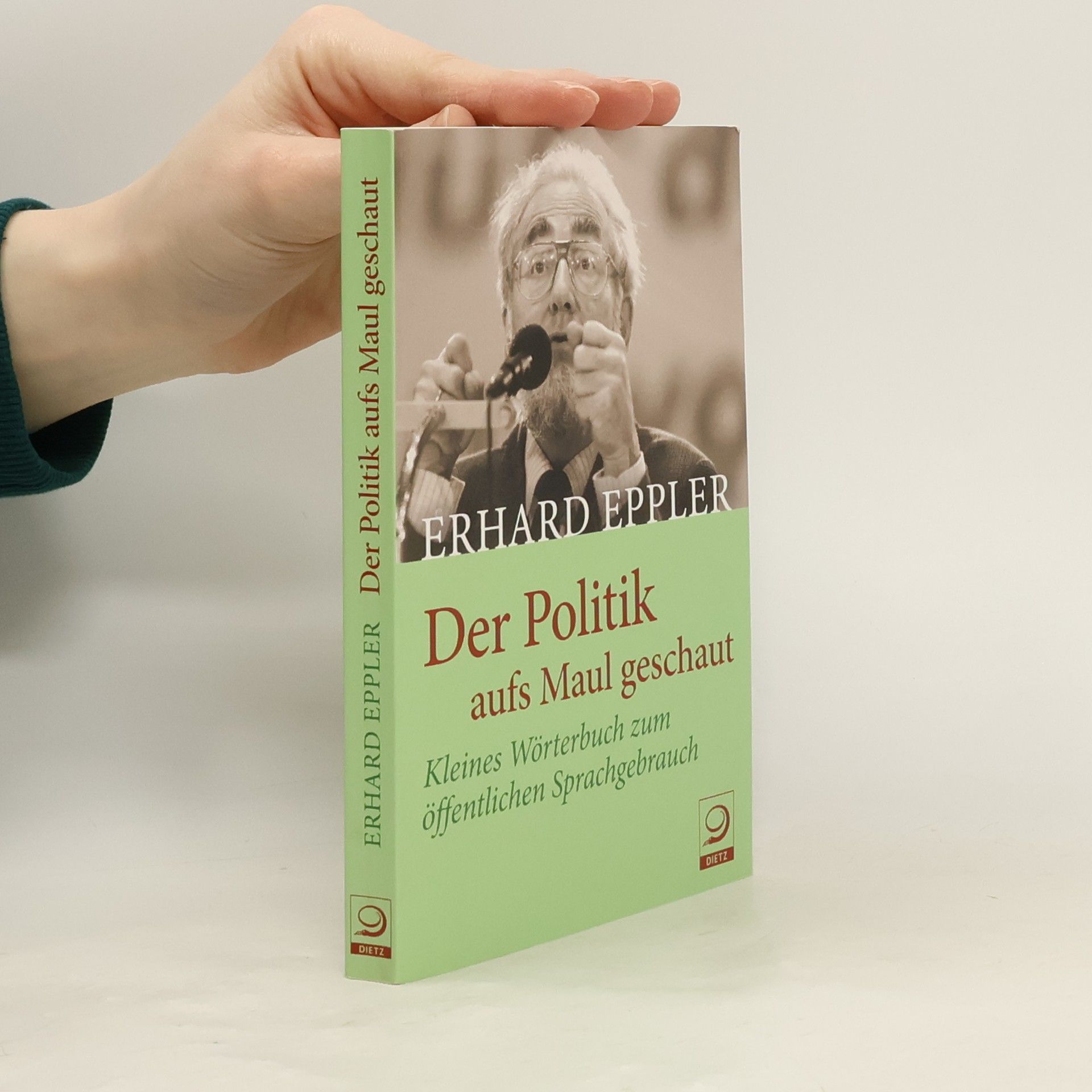 Erhard Eppler Der Politik aufs Maul geschaut