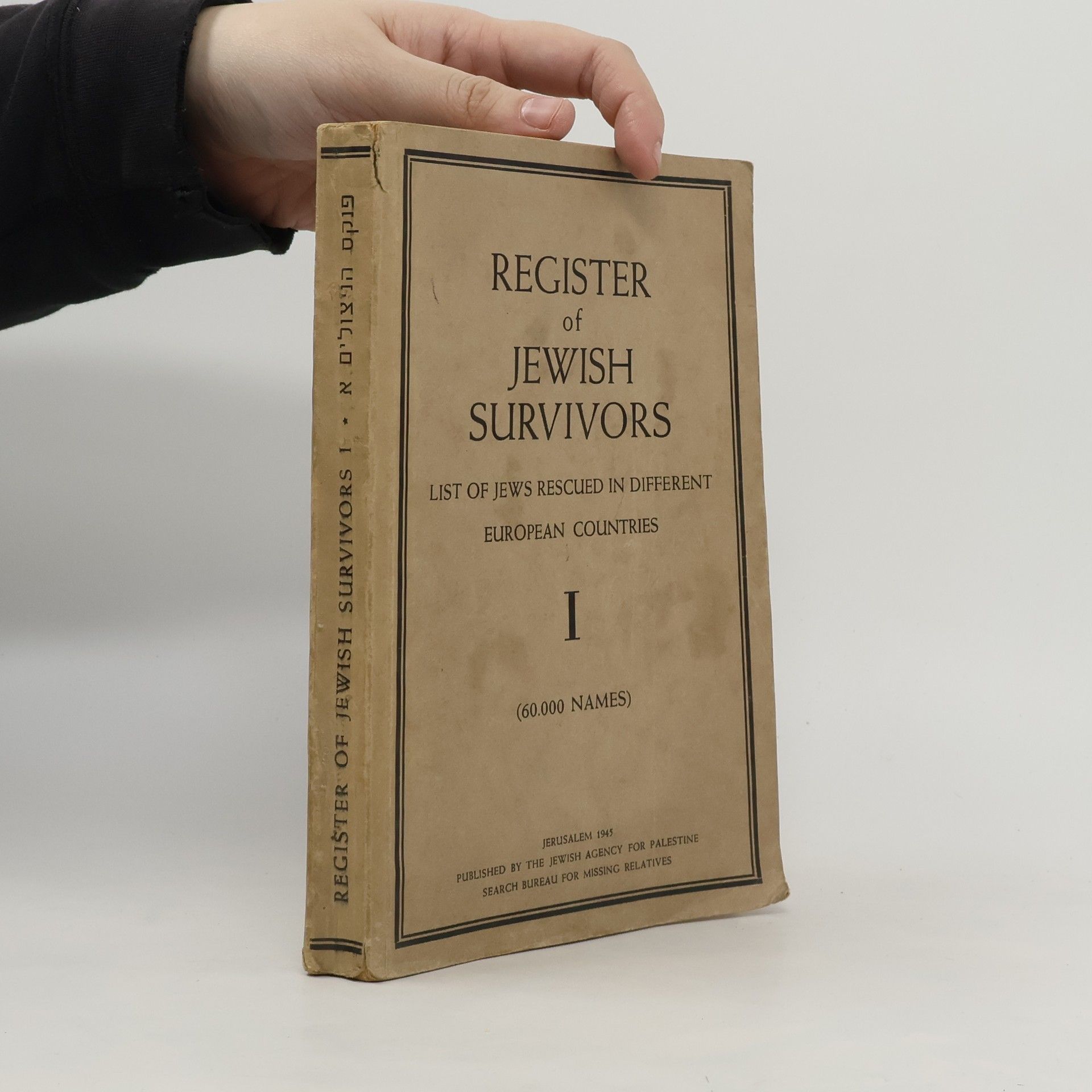 Kolektív autorov Register of Jewish Survivors I