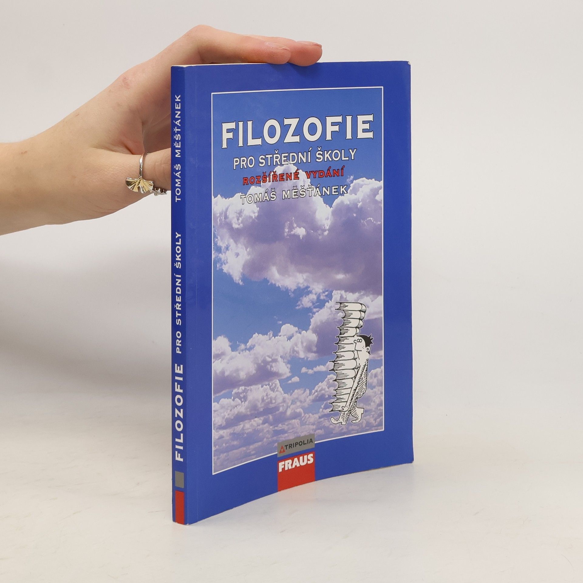 Tomáš Měšťánek Filosofie pro střední školy