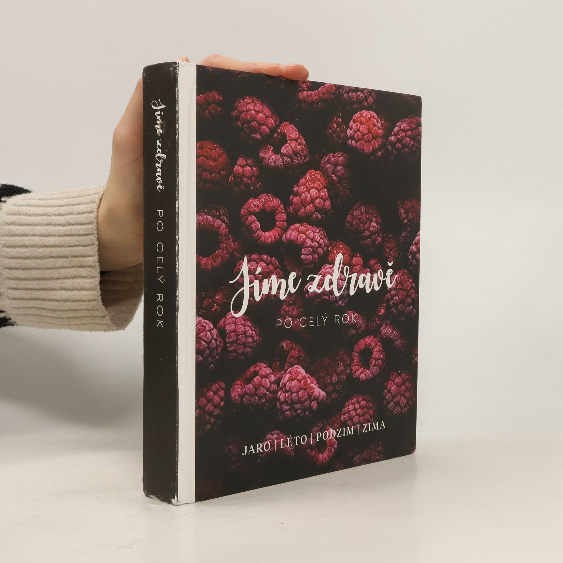 Klára Fiksová Jíme zdravě po celý rok