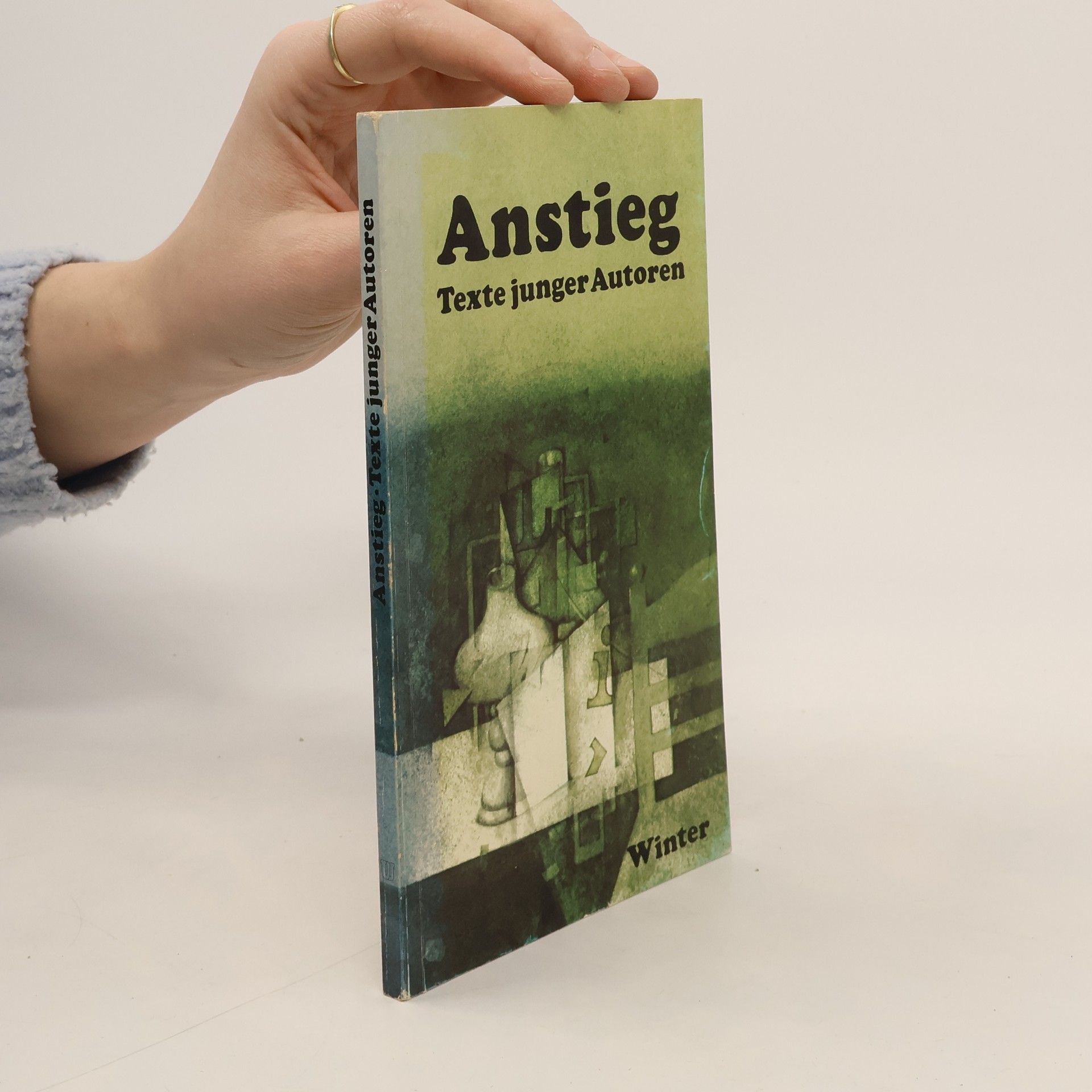 Autorenkollektiv Anstieg. Texte junger Autoren