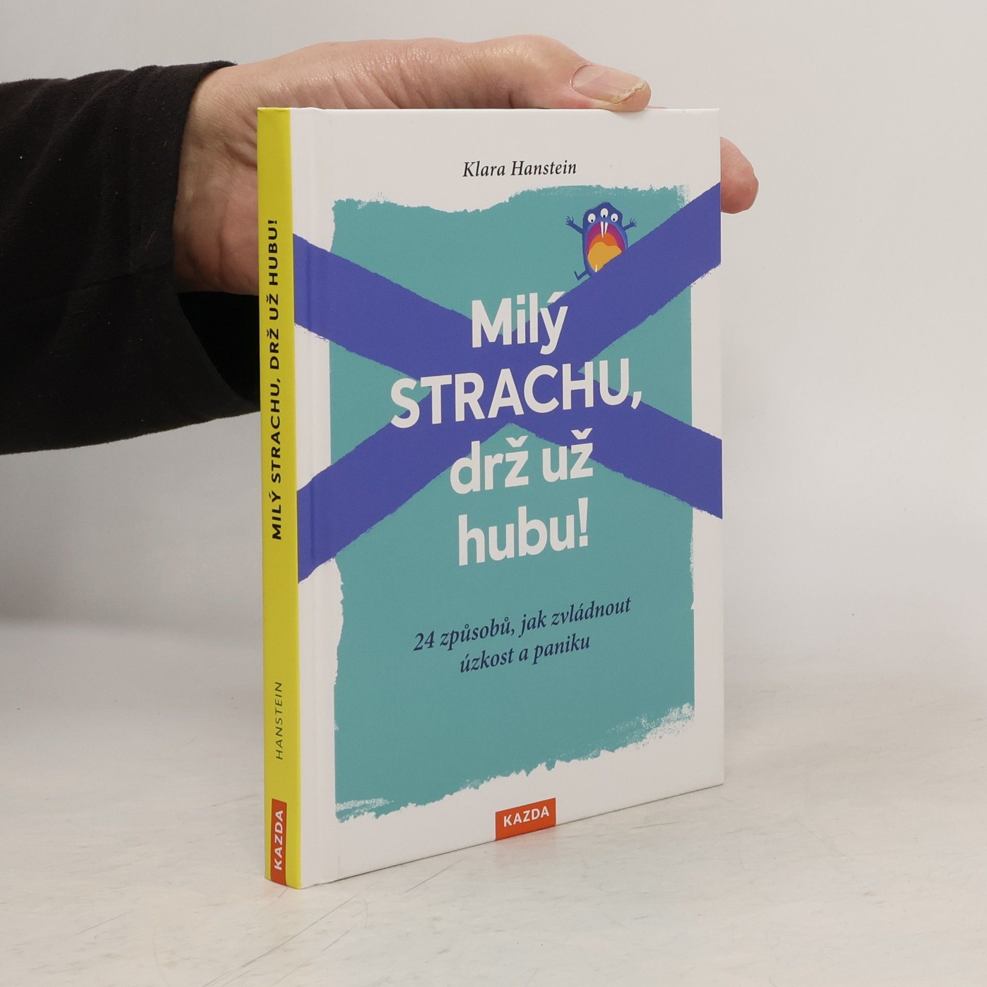Klara Hanstein Milý strachu, drž už hubu!
