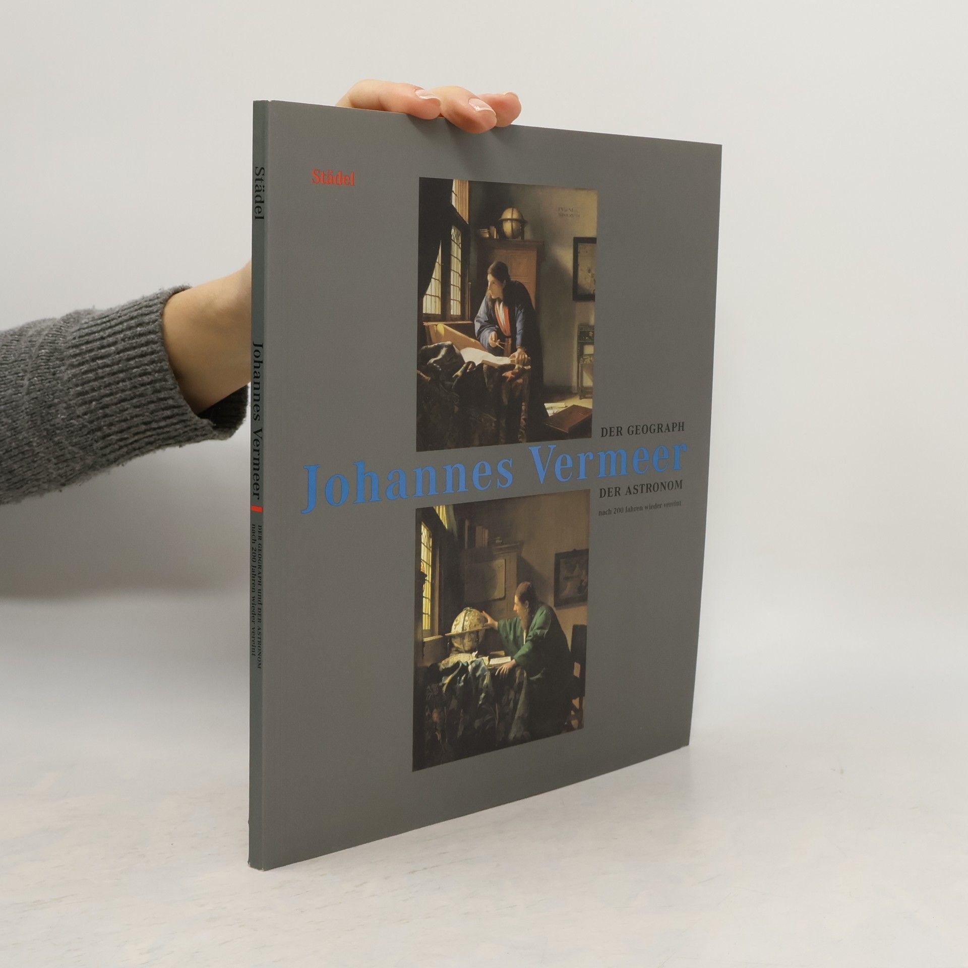 Autorenkollektiv Johannes Vermeer: Der Geograph und der Astronom nach 200 Jahren wieder vereint