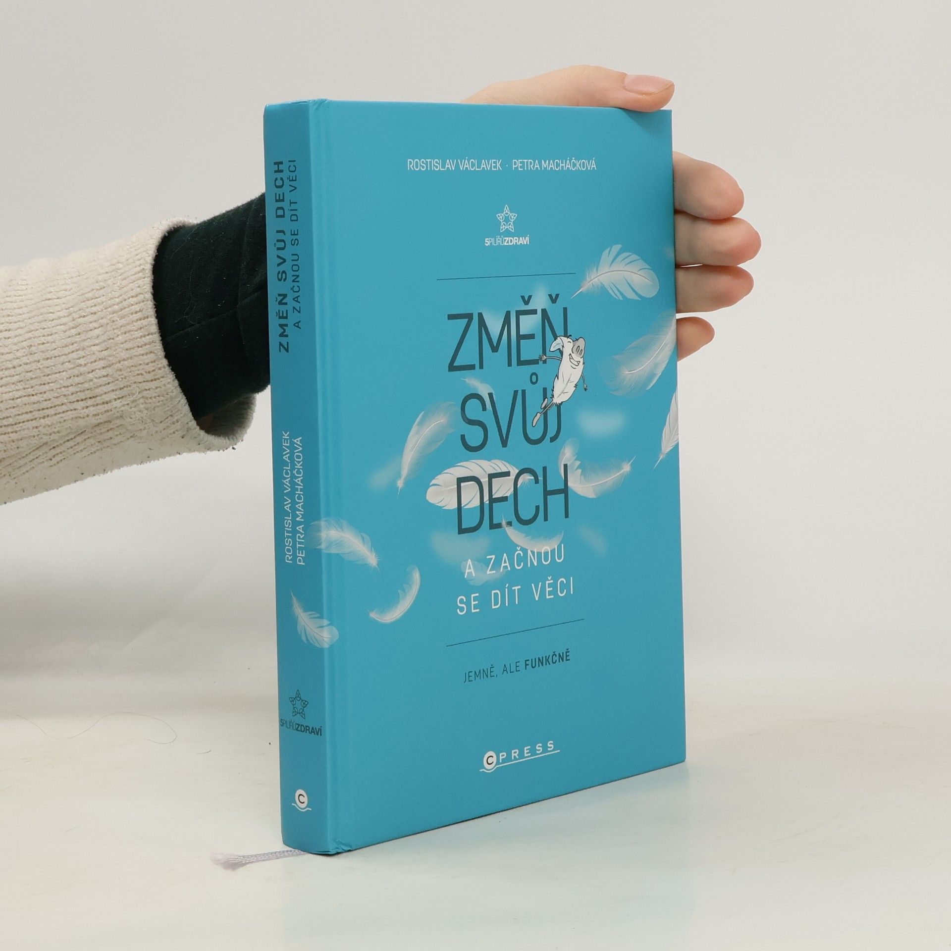 Rostislav Václavek Změň svůj dech a začnou se dít věci