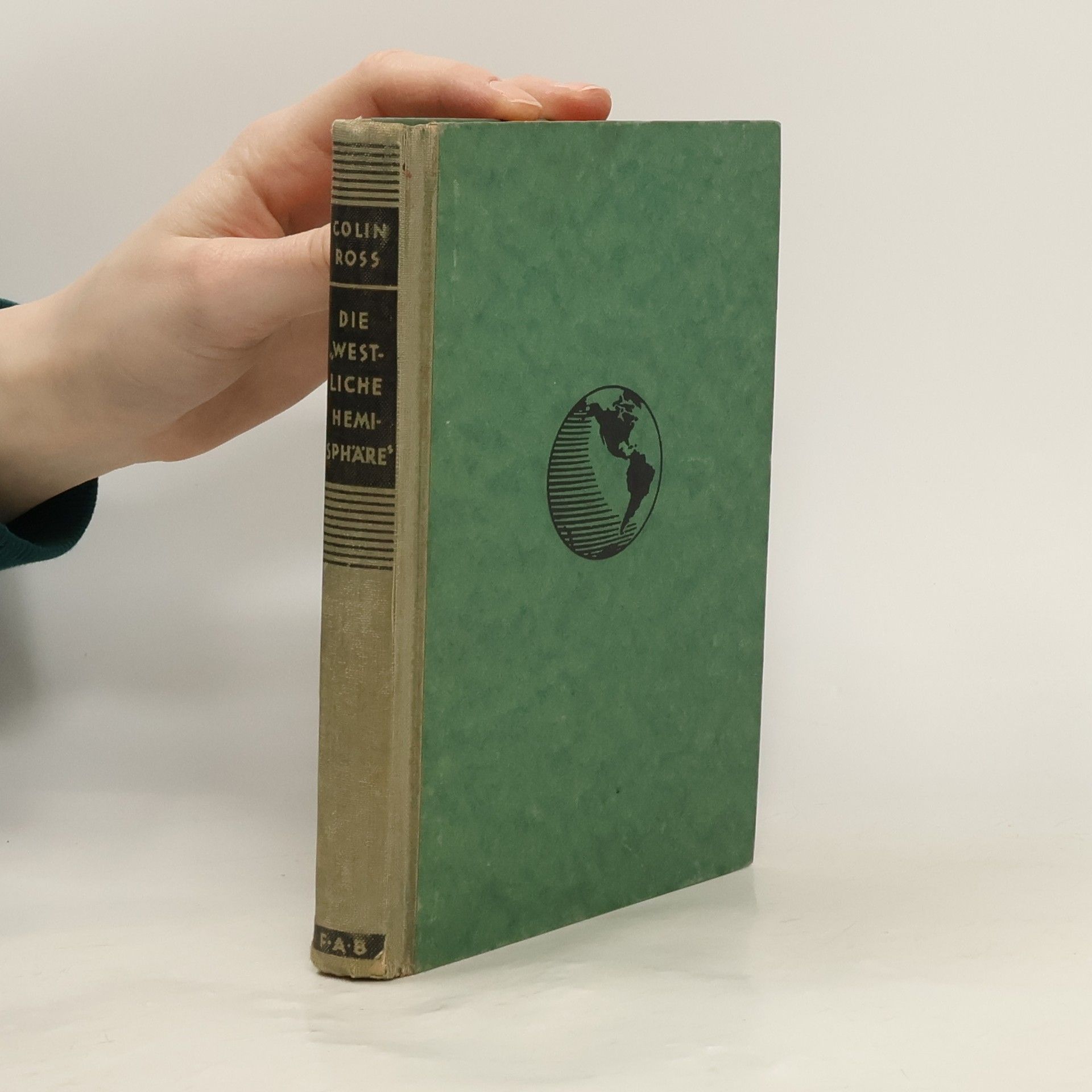 Colin Ross Die westliche Hemisphäre