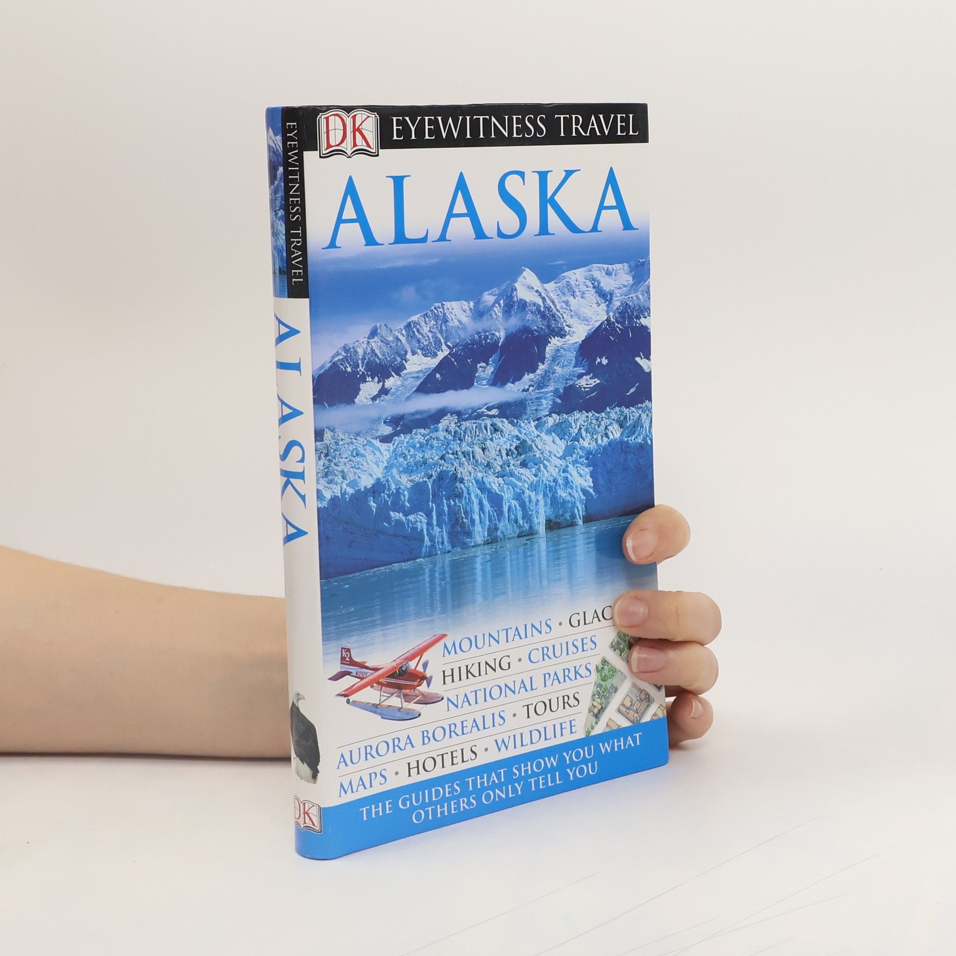 Deanna Swaney Eyewitness Travel: Alaska