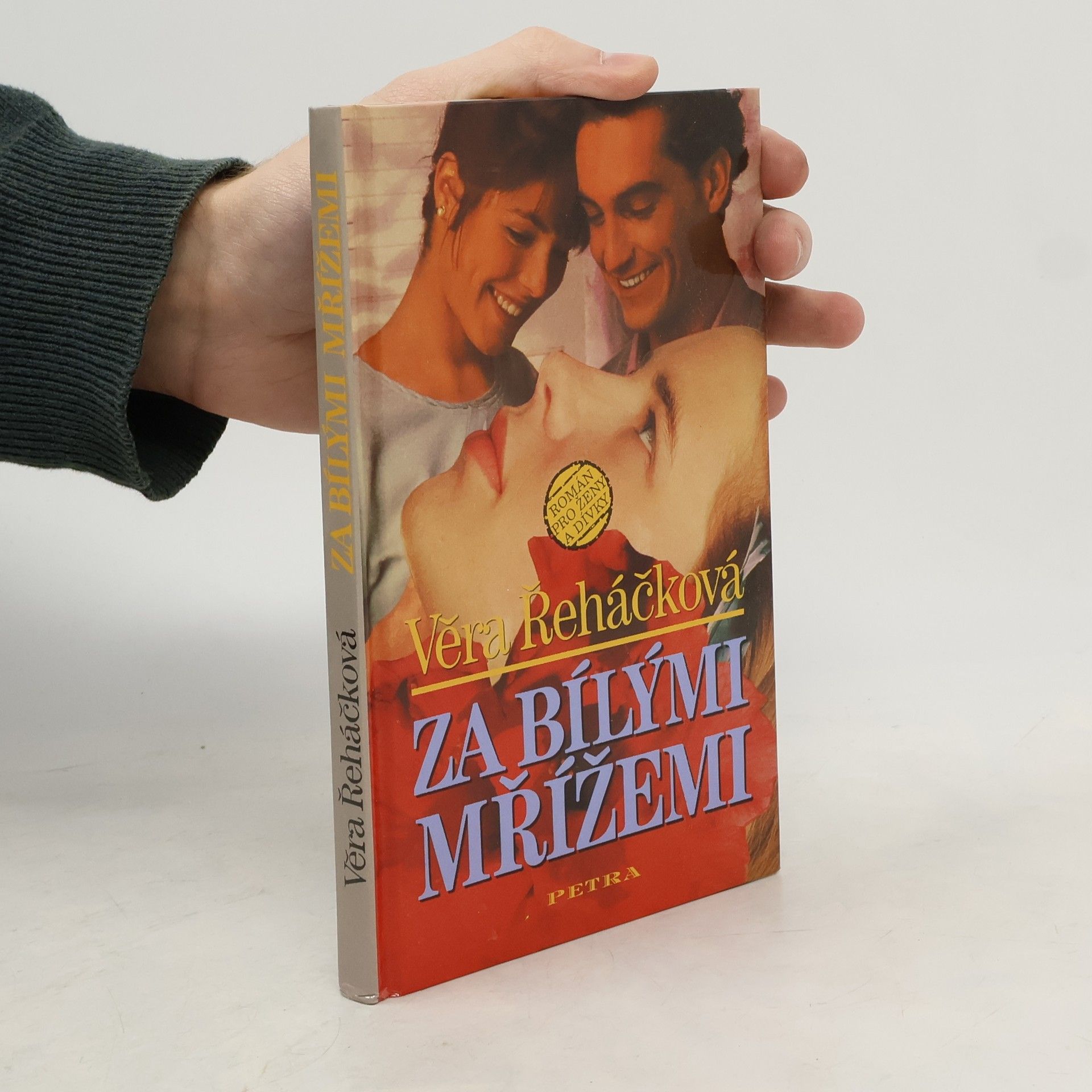 Věra Řeháčková Za bílými mřížemi