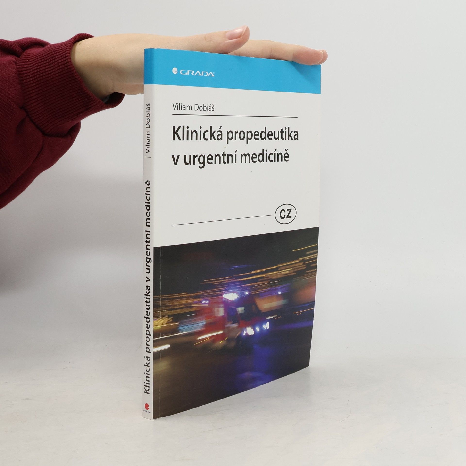 Viliam Dobiáš Klinická propedeutika v urgentní medicíně