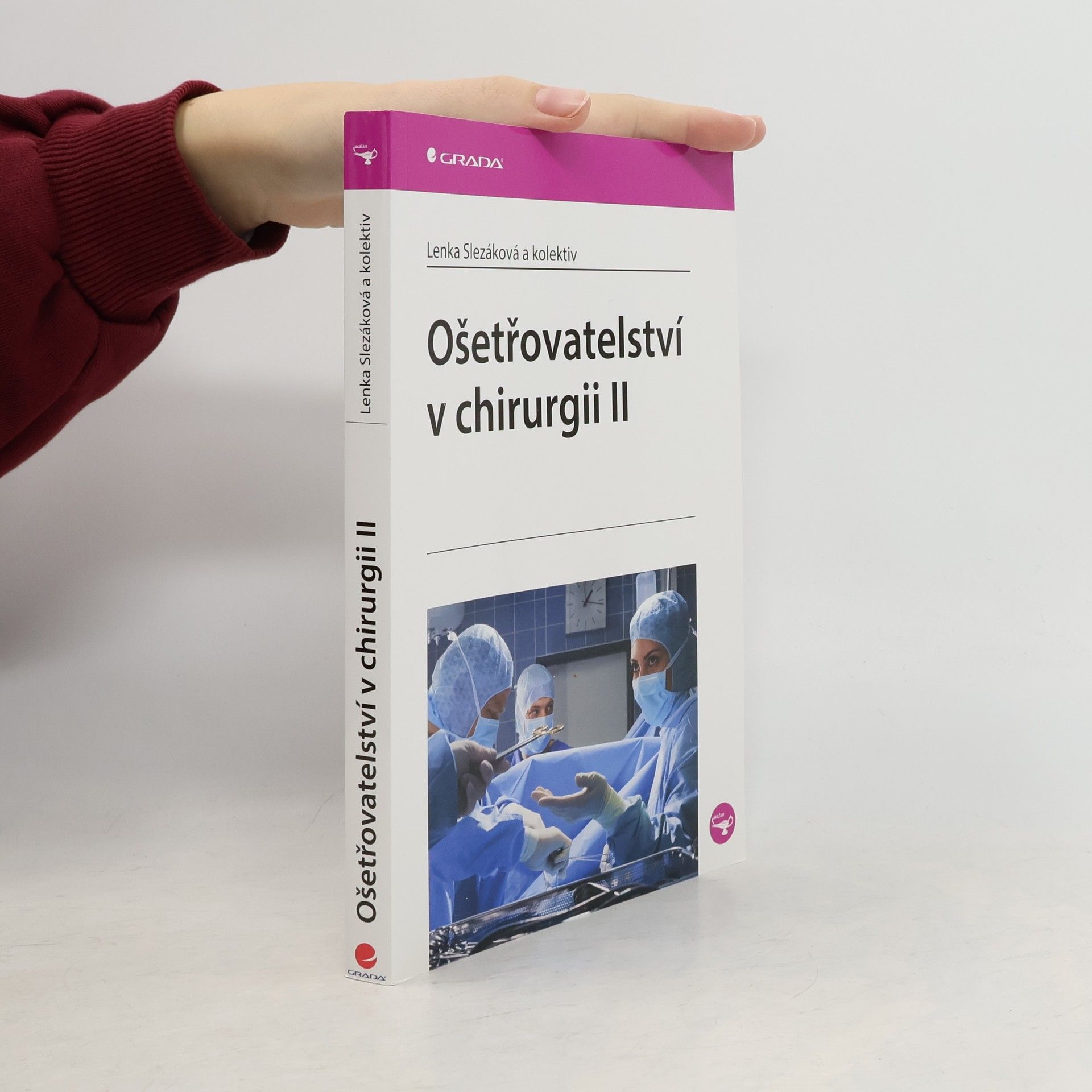 Lenka Slezáková Ošetřovatelství v chirurgii II