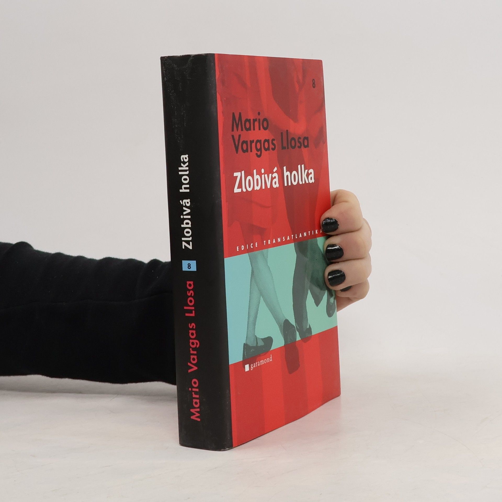 Mario Vargas Llosa Zlobivá holka