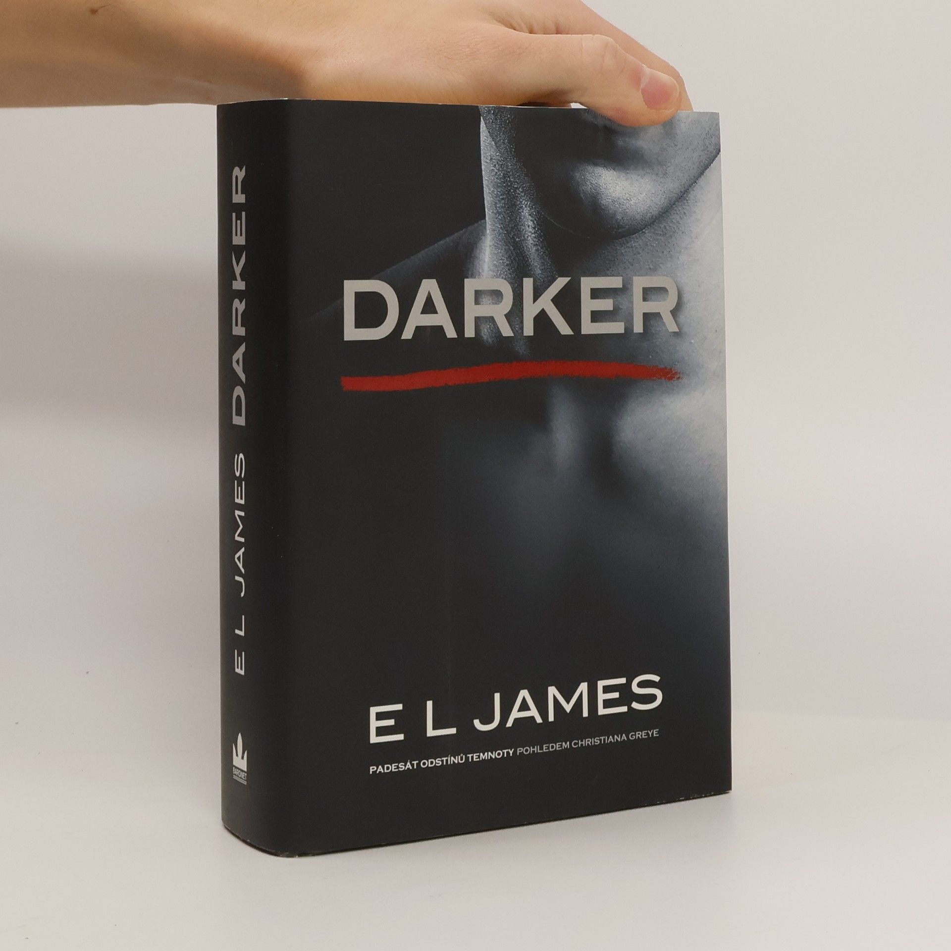 E L James Darker. Padesát odstínů temnoty pohledem Christiana Greye