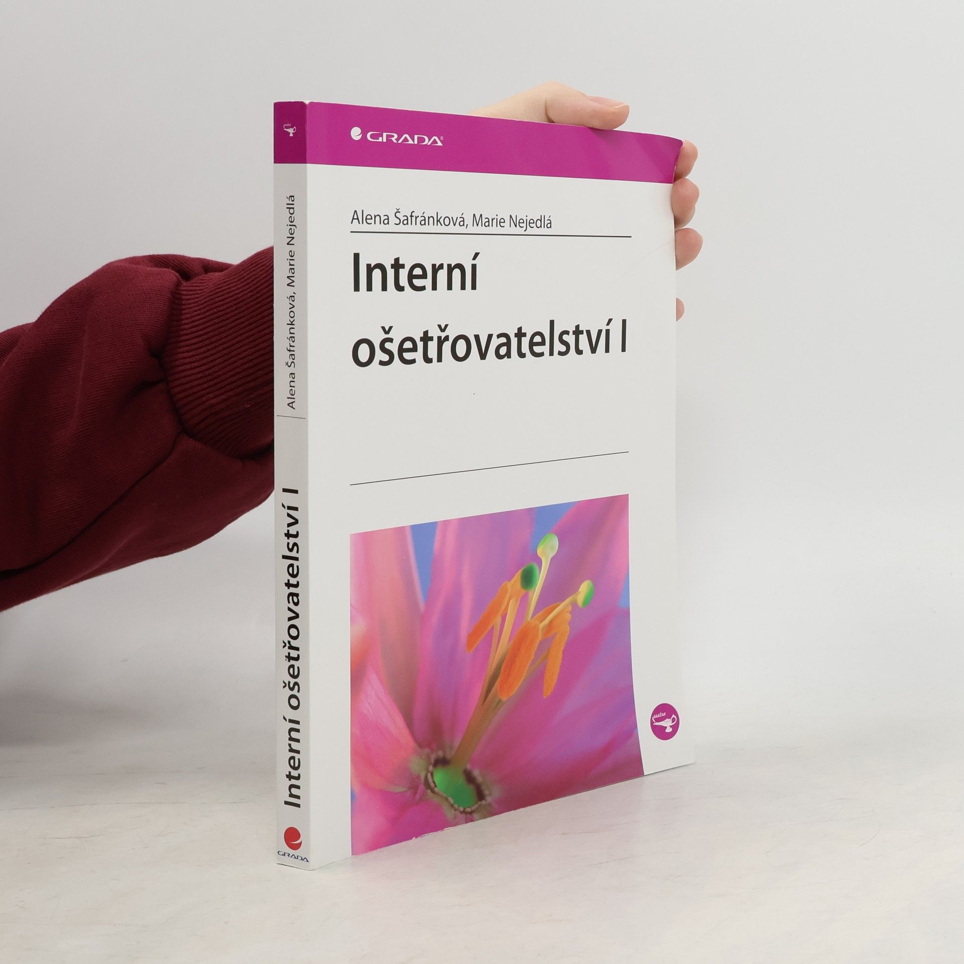 Alena Šafránková Interní ošetřovatelství I