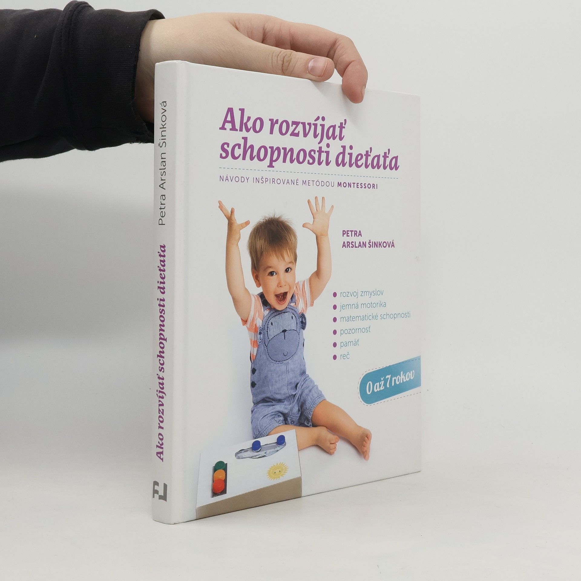 Petra Arslan Šinková Ako rozvíjať schopnosti dieťaťa