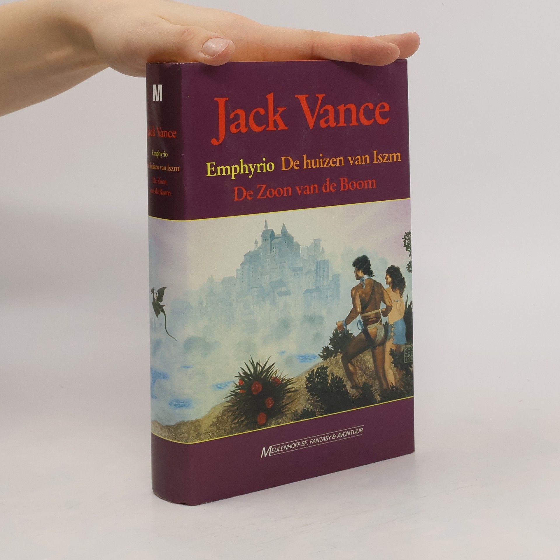 Jack Vance Emphyrio / De huizen van Iszm / De zoon van de Boom
