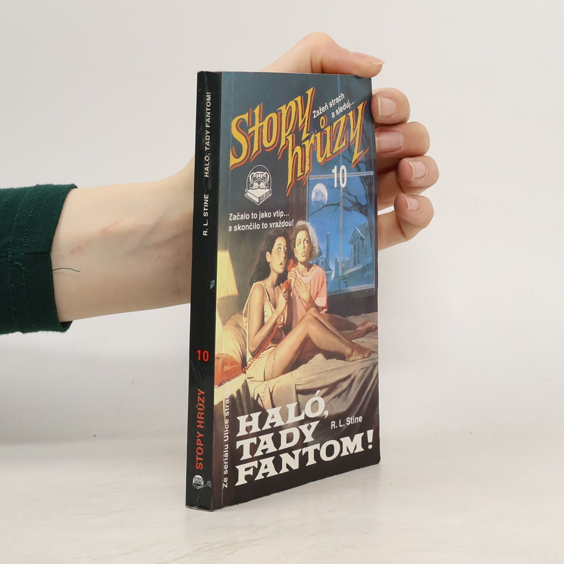R. L. Stine Haló, tady fantom!